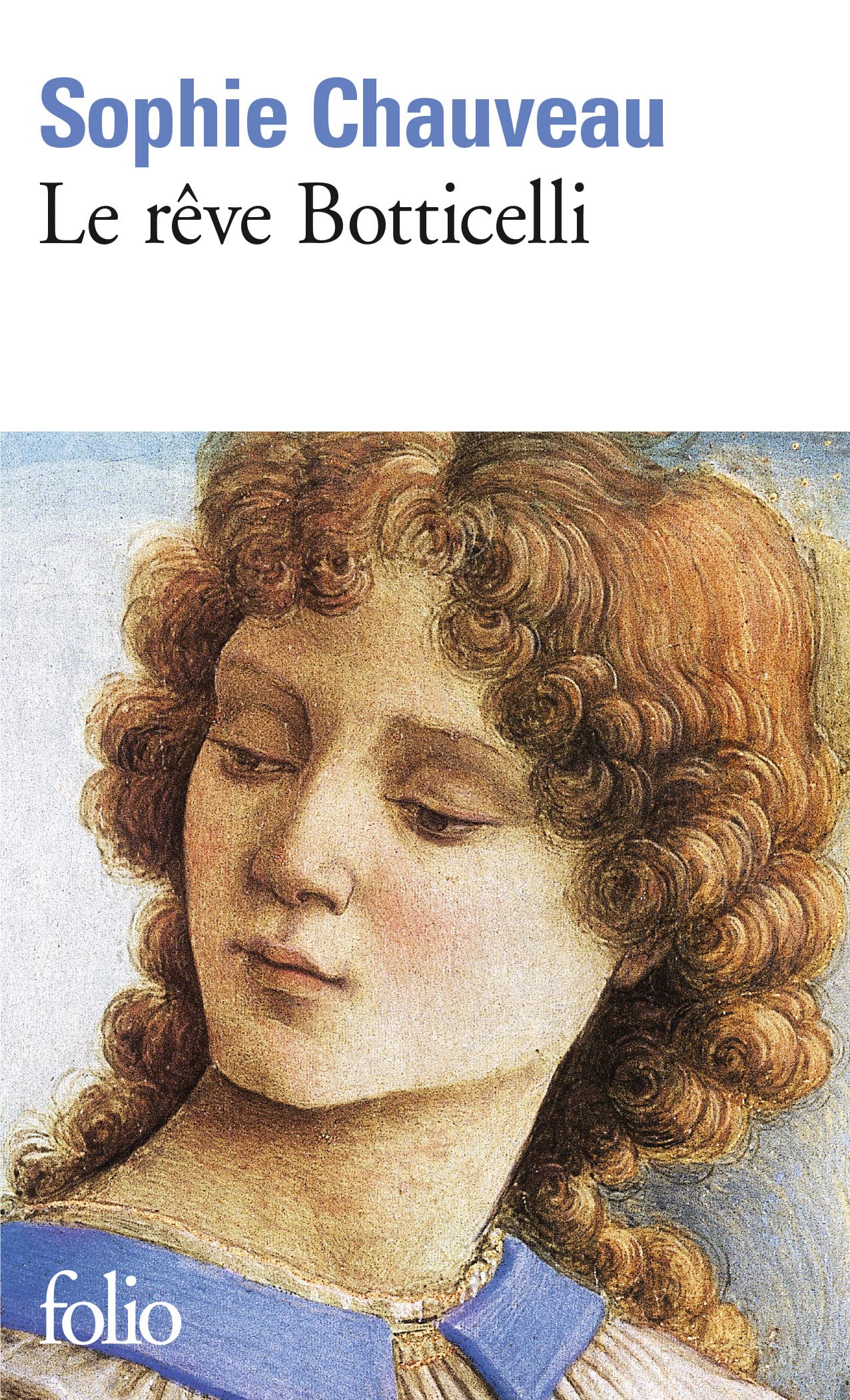Le rêve Botticelli 9782070341757