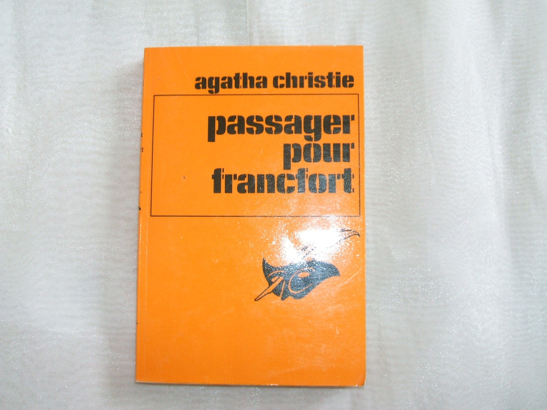 PASSAGER POUR FRANCFORT 9782702412886