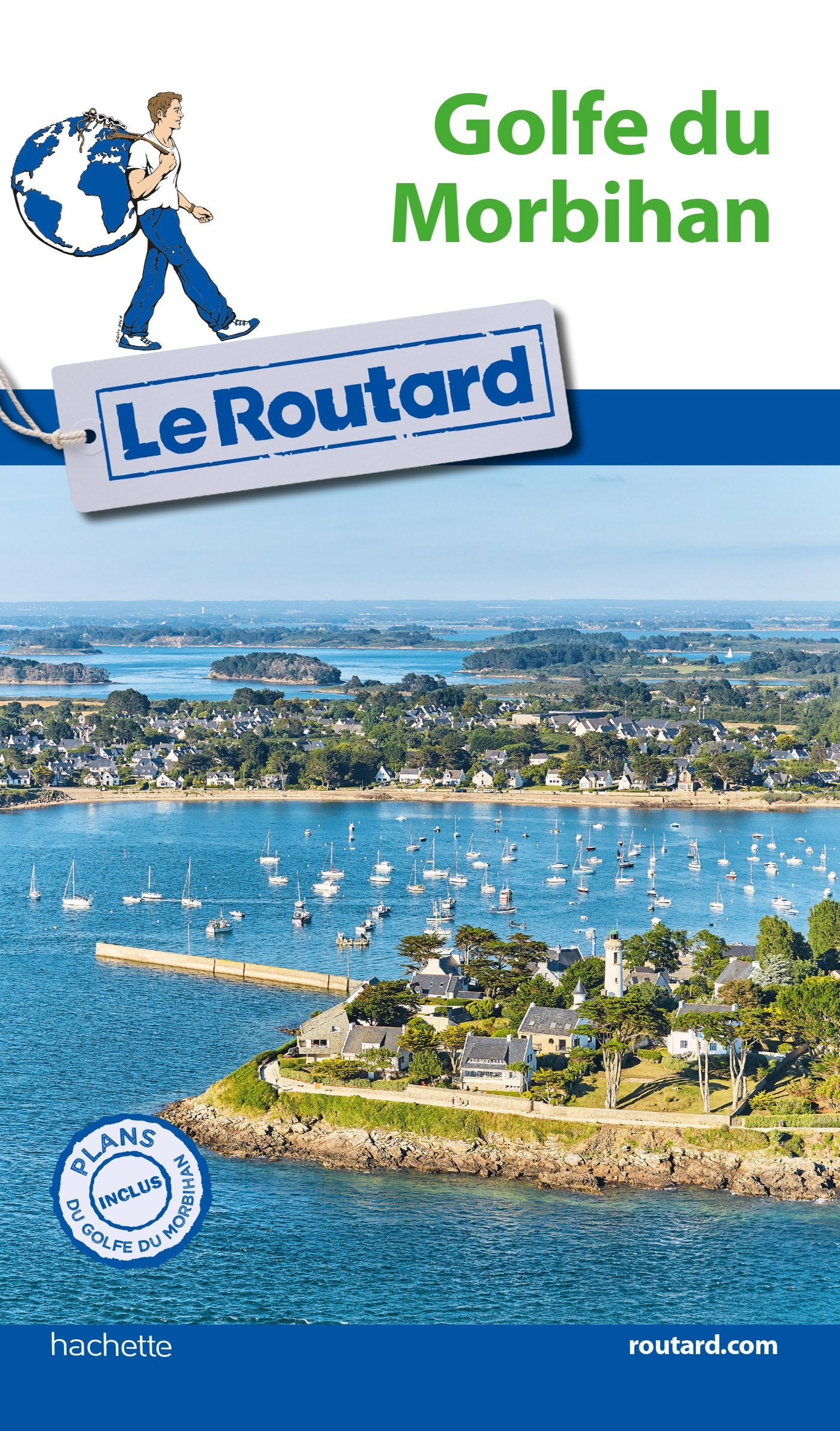 Guide du Routard Golfe du Morbihan 9782012799790
