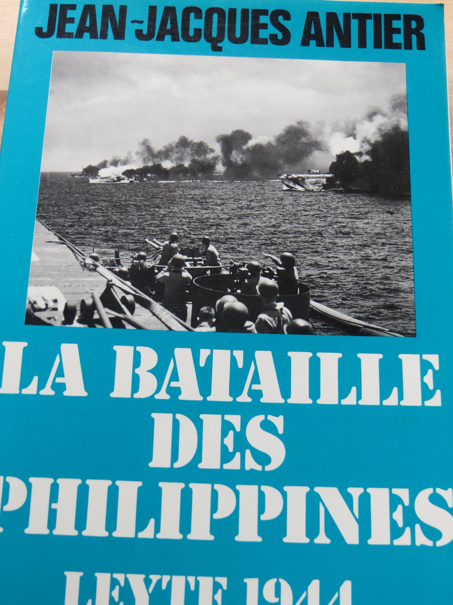 La bataille des philippines : leyte, 1944 9782258016262