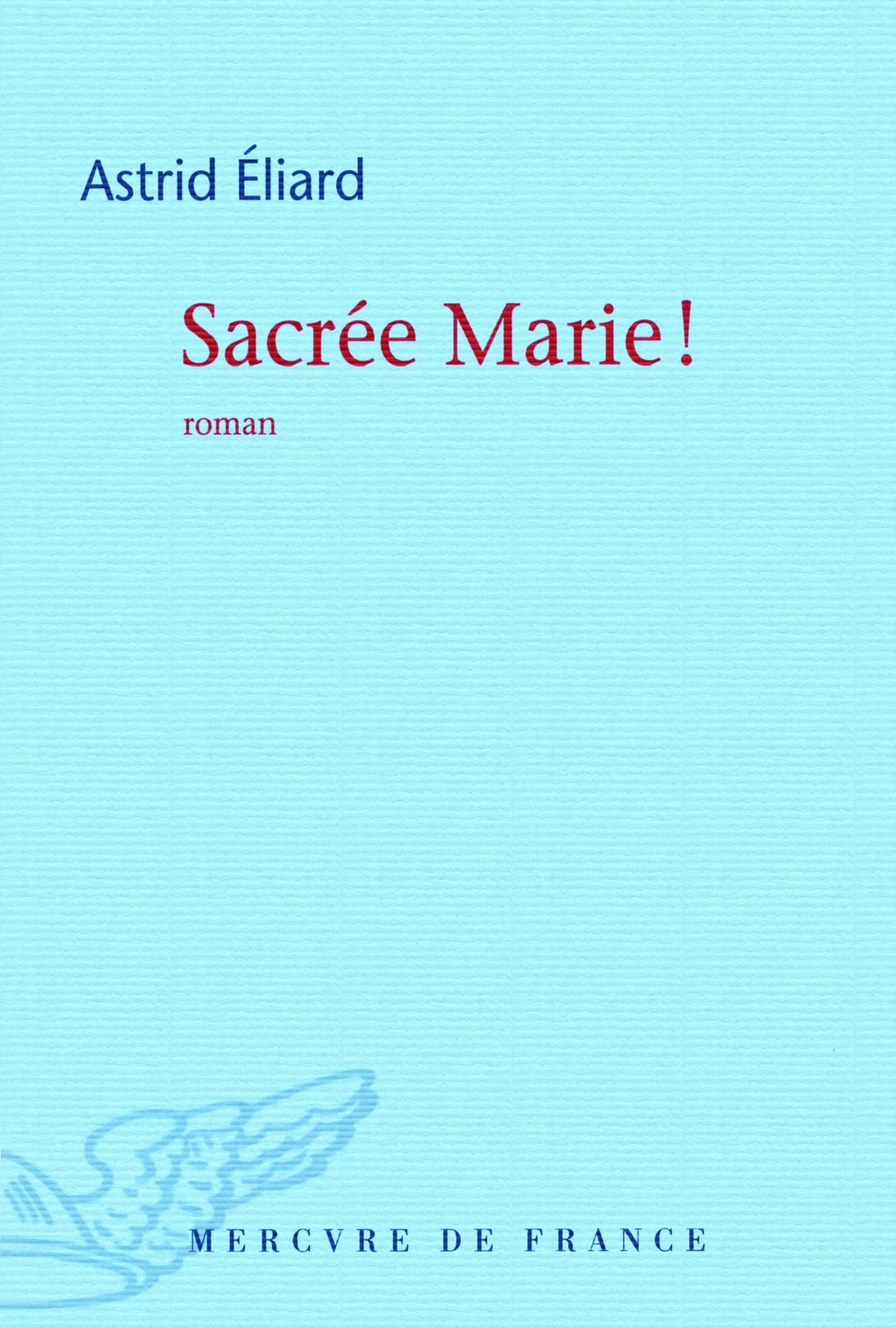 Sacrée Marie ! 9782715232891