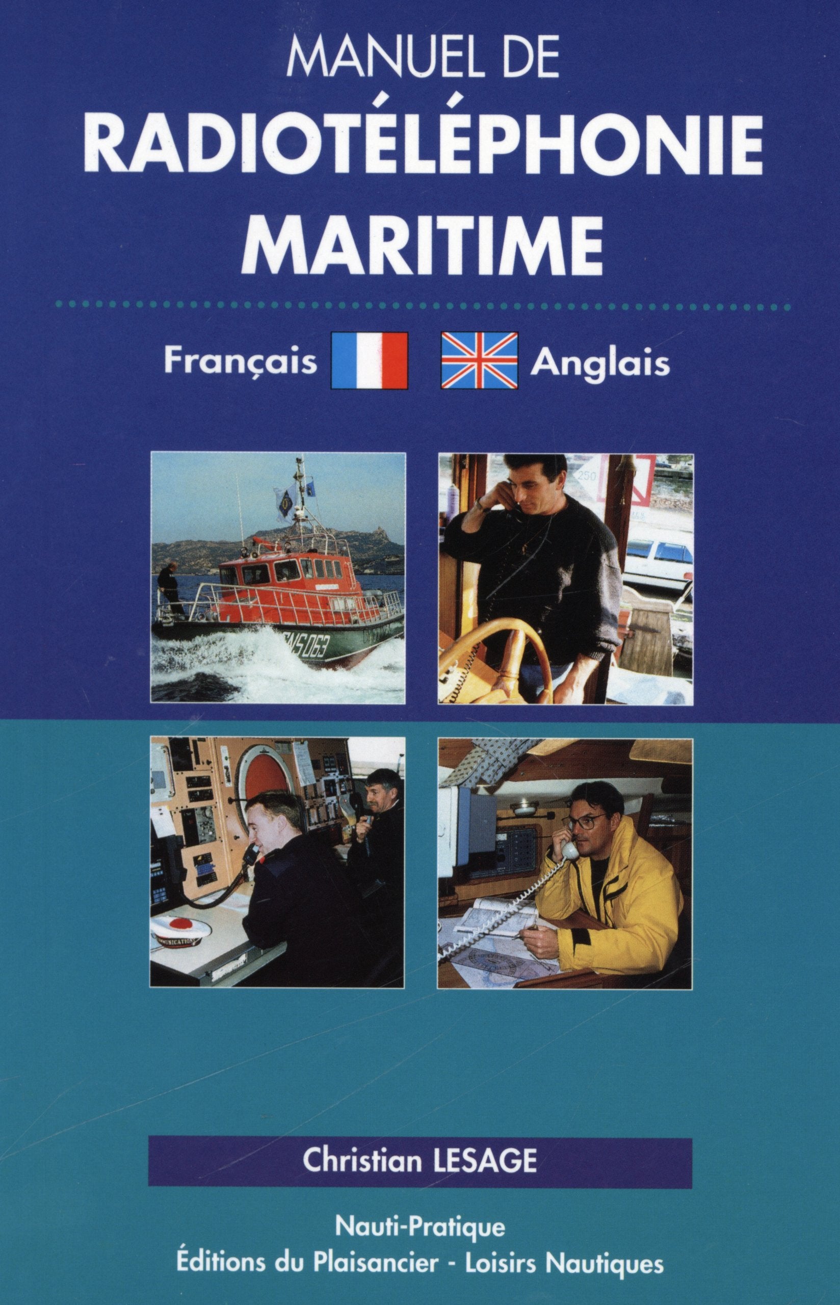 Manuel de radiotéléphonie maritime, Français - Anglais 9782857252047