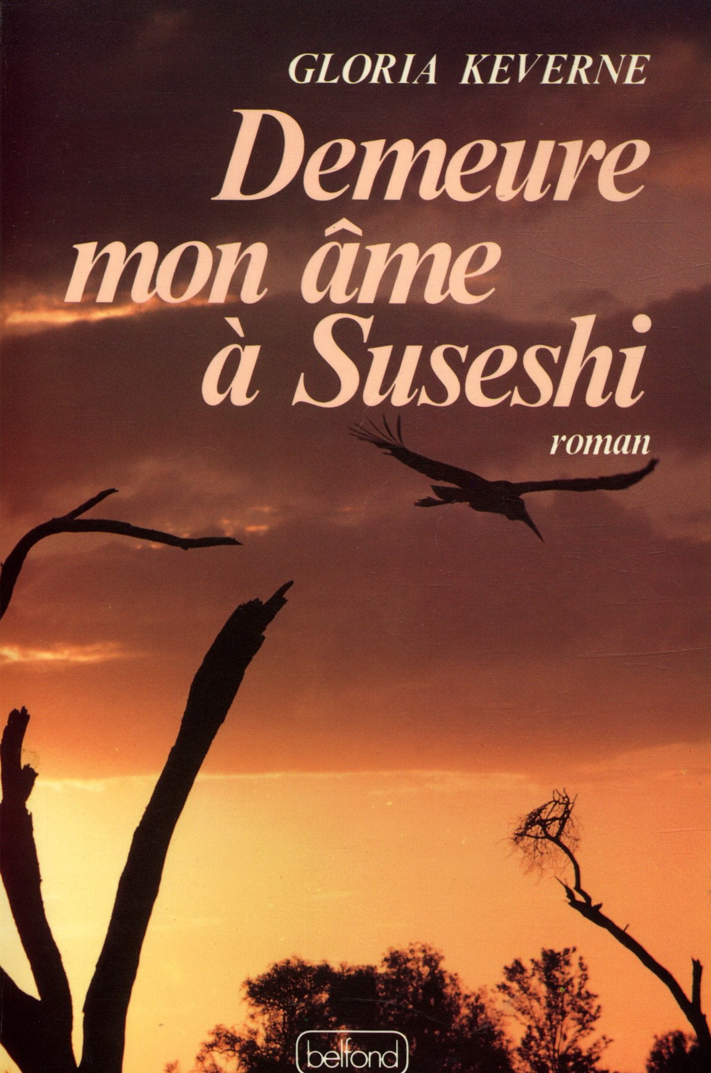 Demeure mon âme à Suseshi 9782714419729