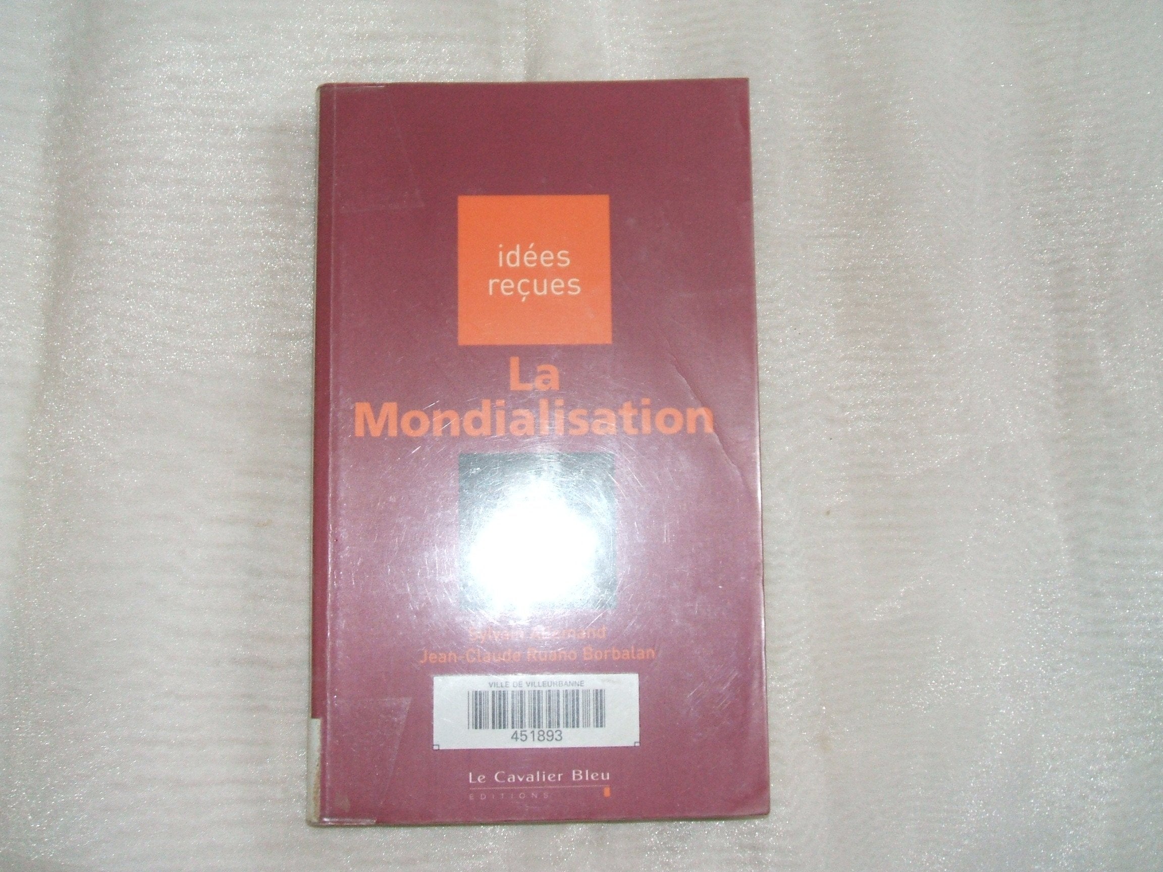 La mondialisation 9782846700276