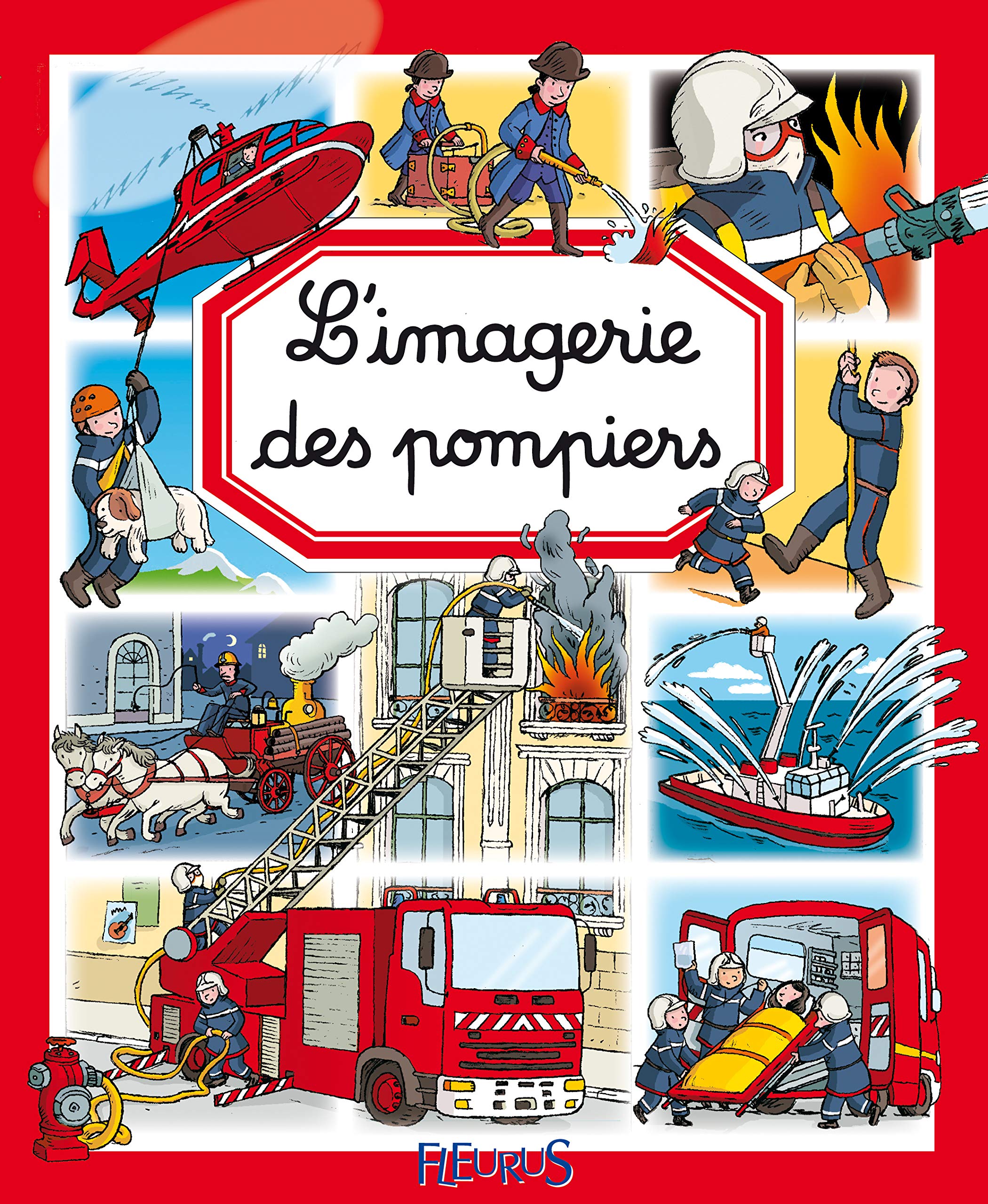 LES POMPIERS 9782215097396