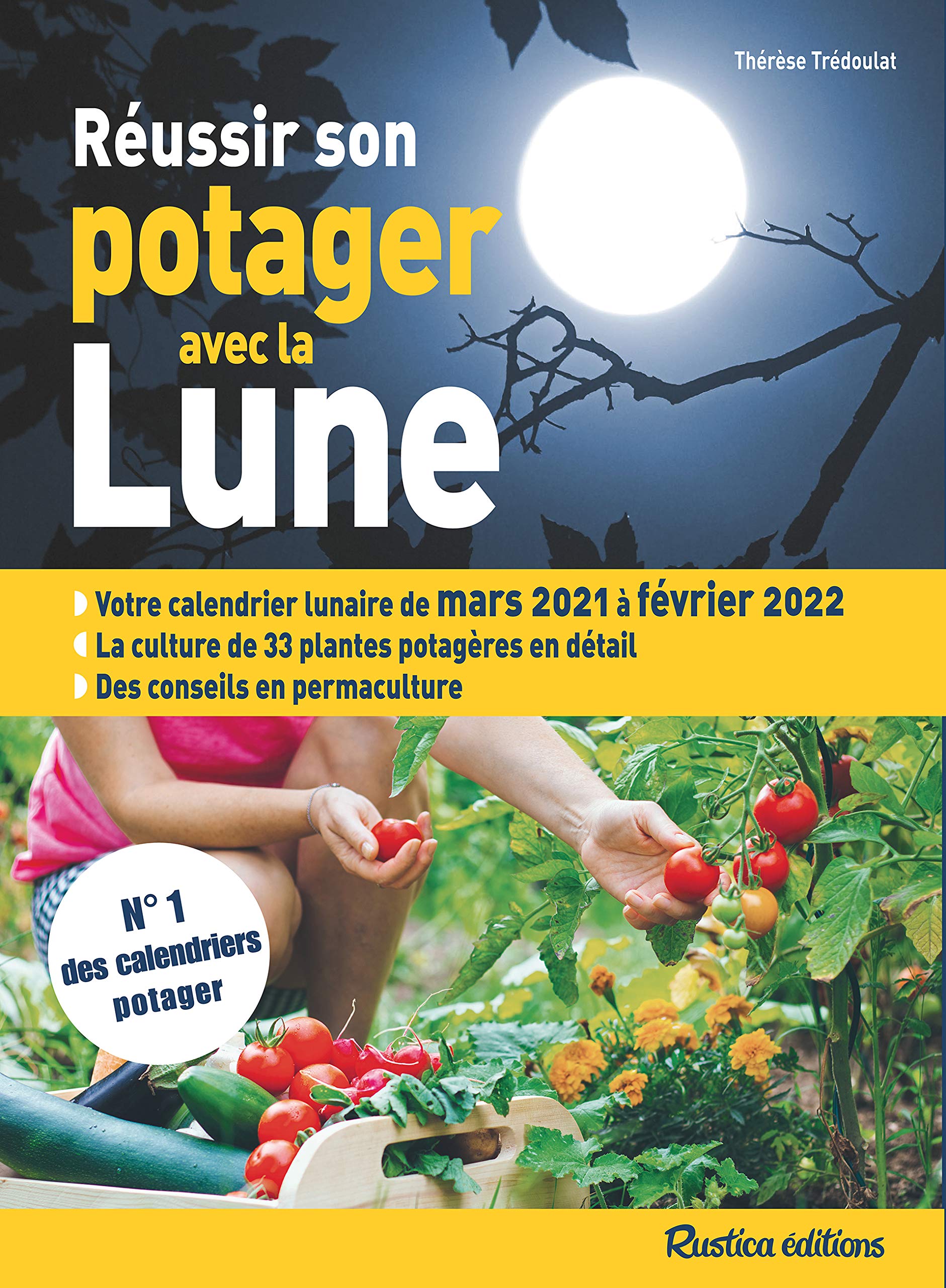 Réussir son potager avec la lune 2021-2022 9782815317344
