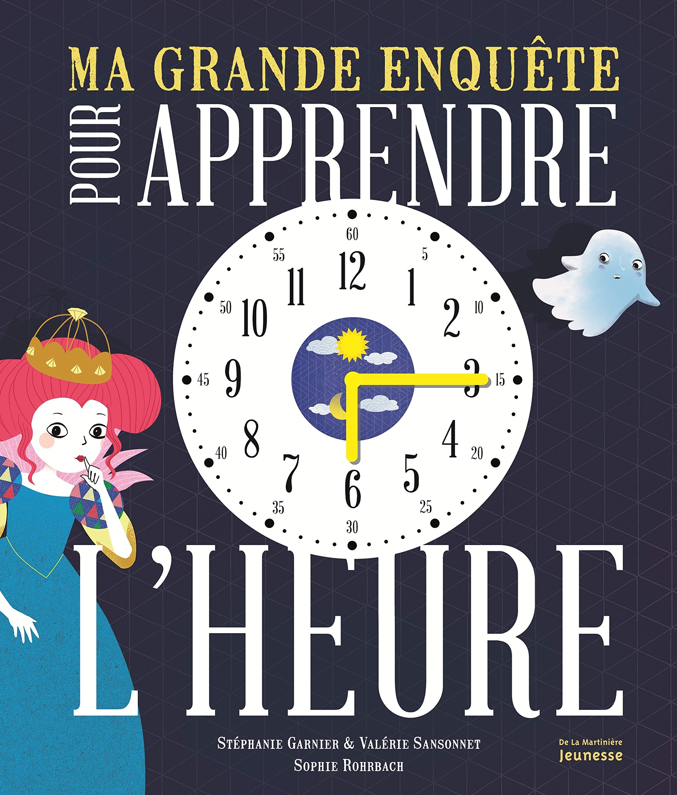 Ma grande enquête pour apprendre l'heure 9782732477381