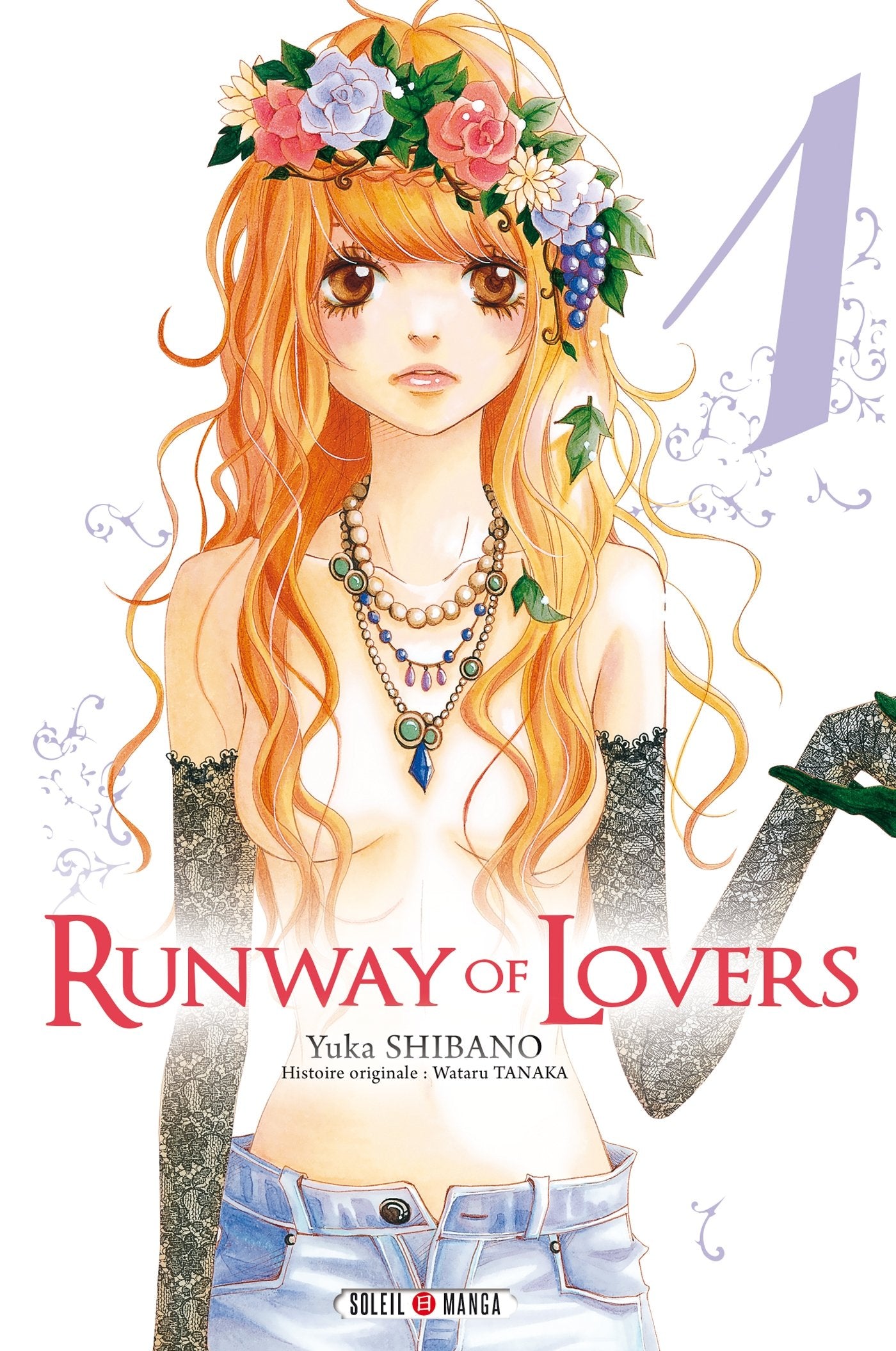 Runway of lovers Tome 1 9782302025455