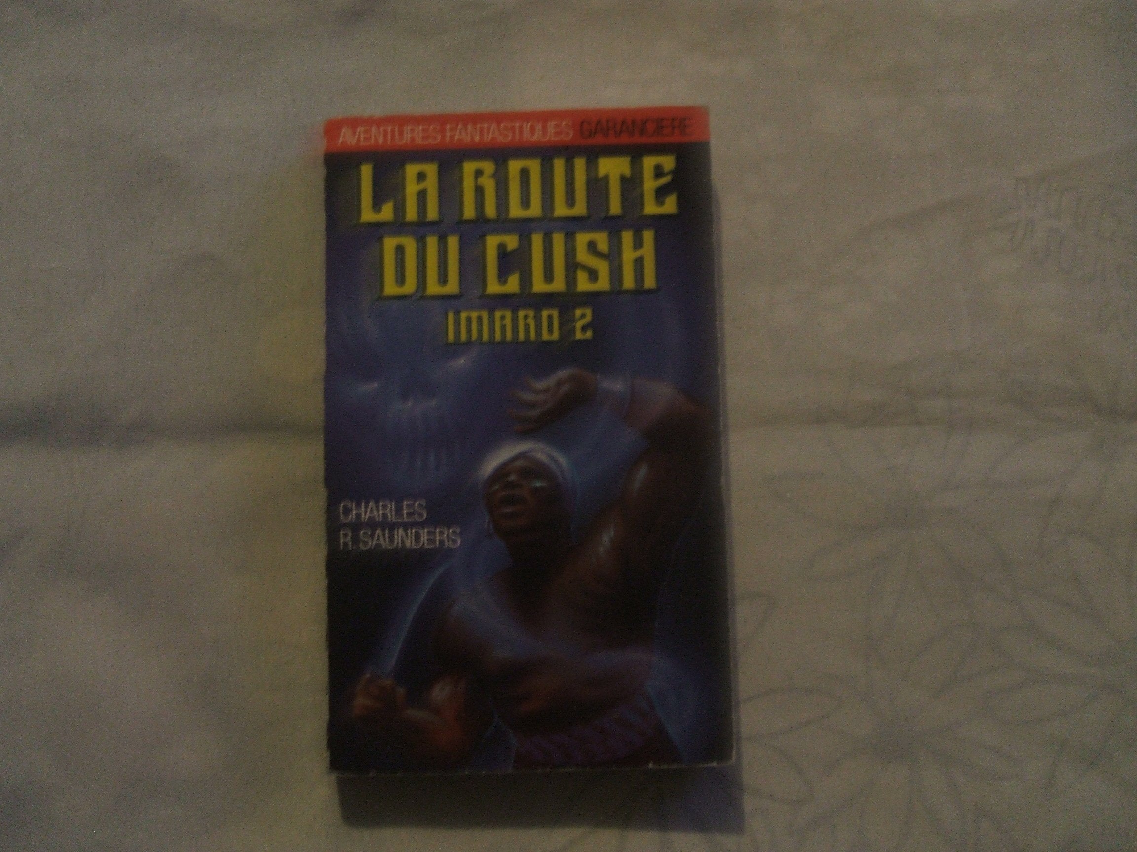 Imaro 2 La route du Cush 9782734001799