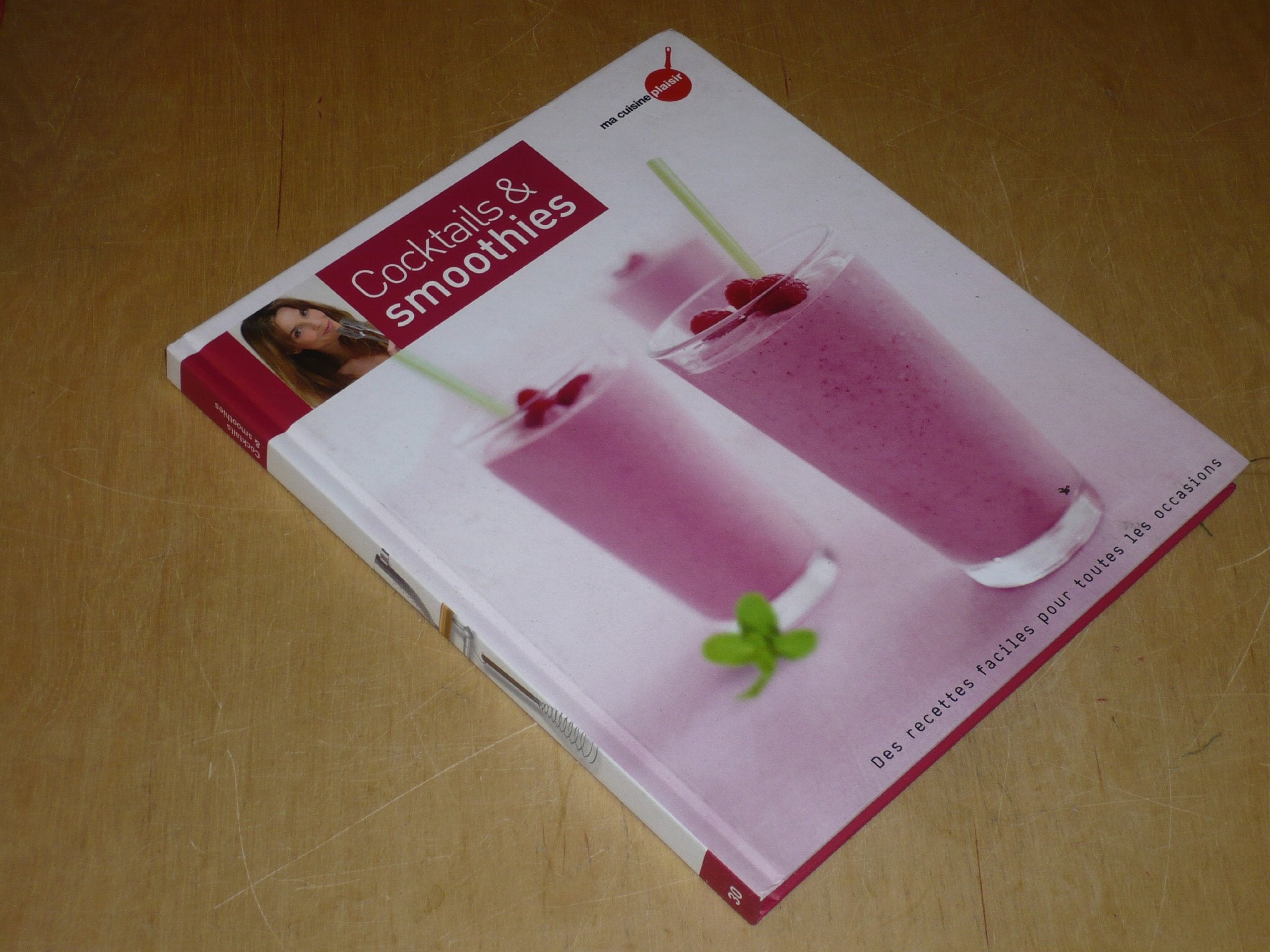 COLLECTION MA CUISINE PLAISIR VOL.30 / COCKTAILS & SMOOTHIES 9782357100817