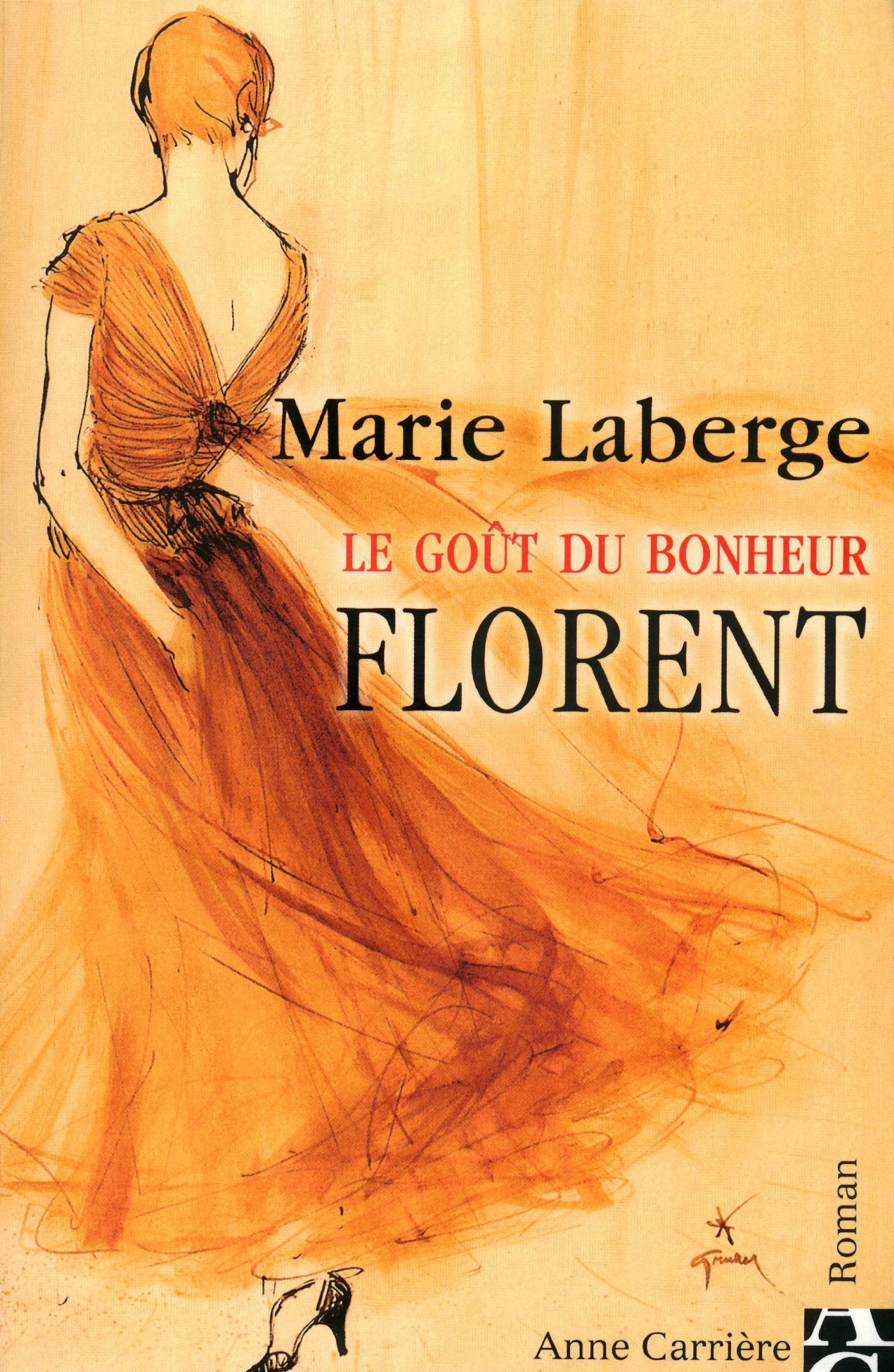 Florent le goût du bonheur 9782843372155