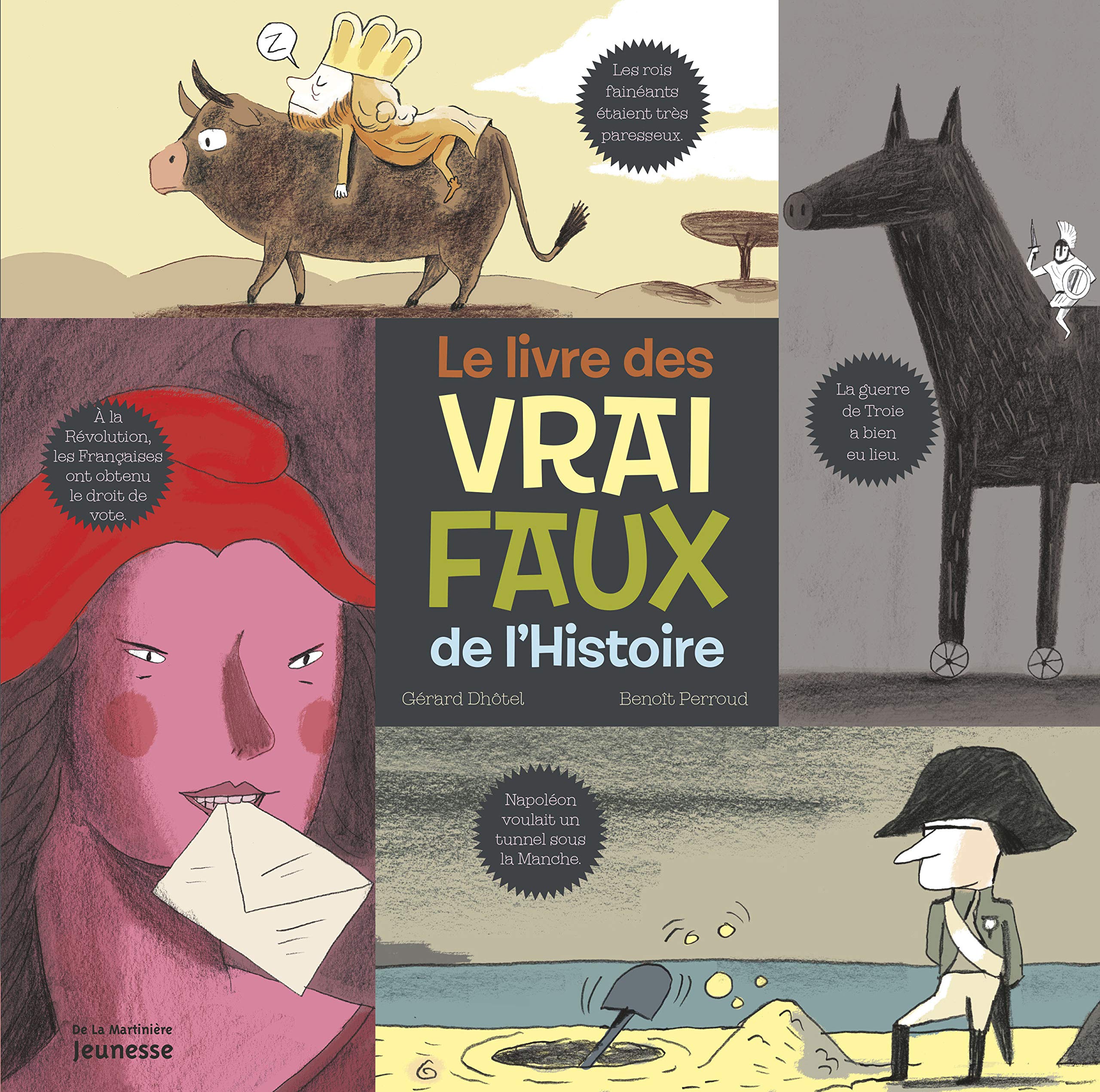 Le Livre des vrai faux de l’Histoire 9782732462172