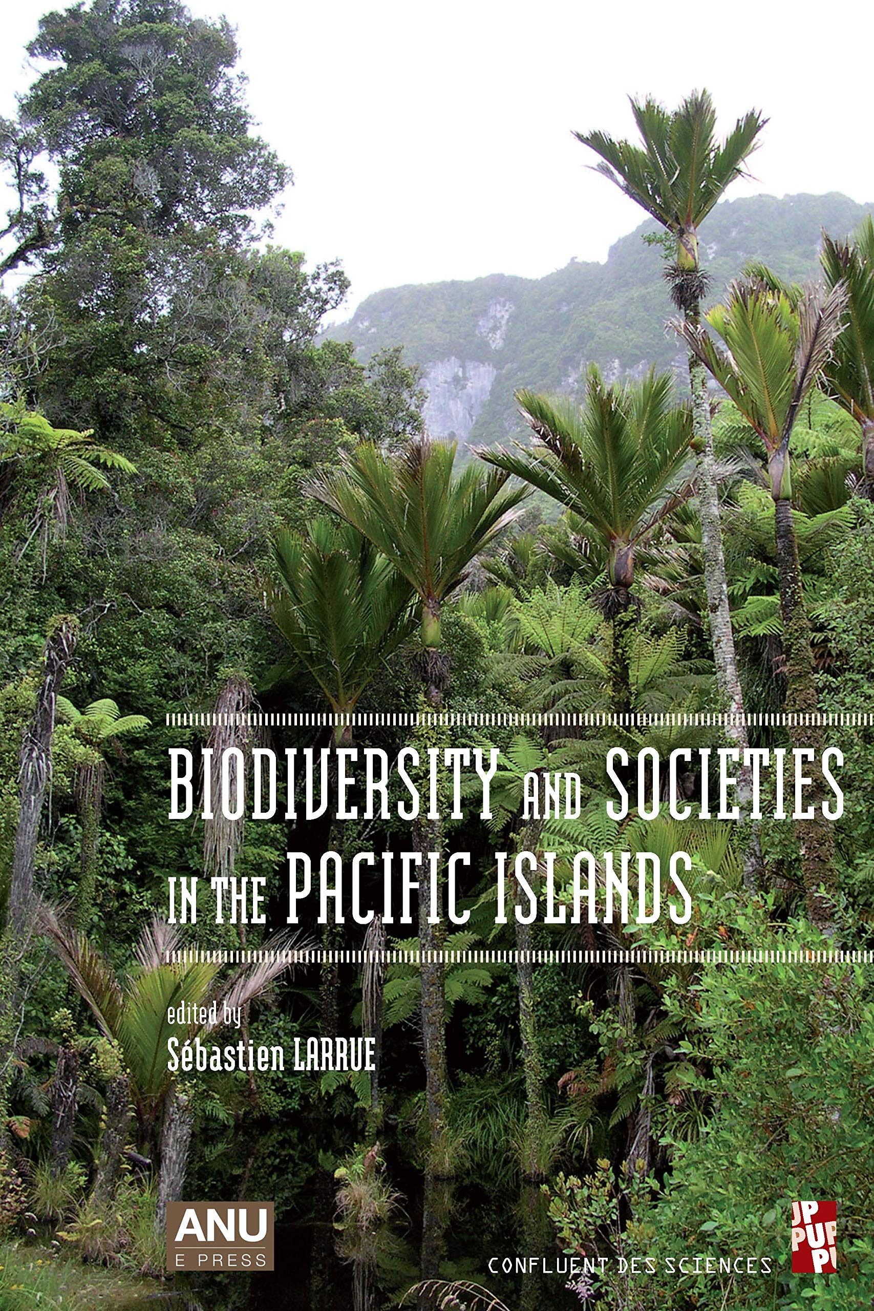 BIODIVERSITY AND SOCIETIES IN THE PACIFIC ISLANDS 9782853998772