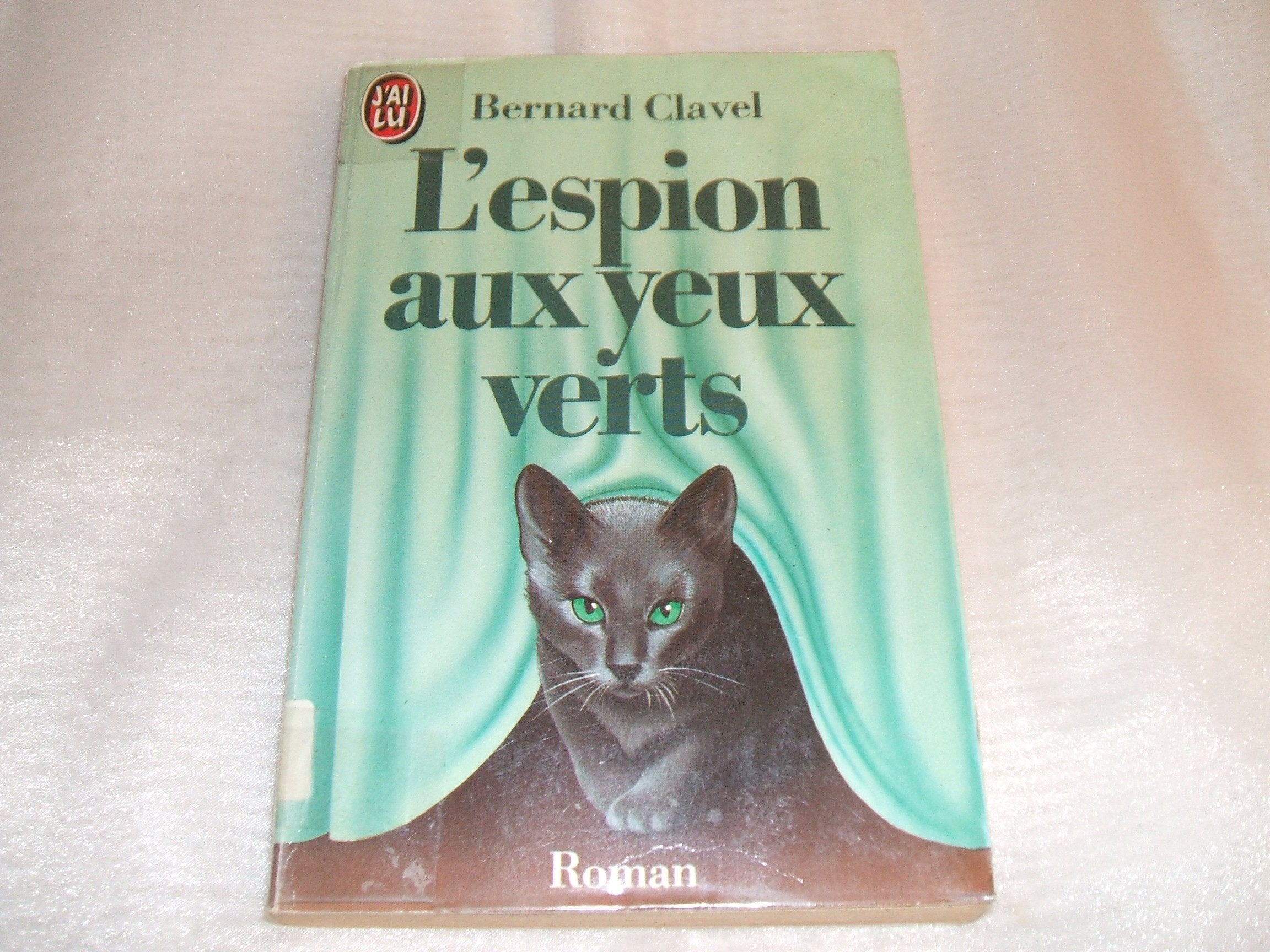 L'espion aux yeux verts 9782277134992