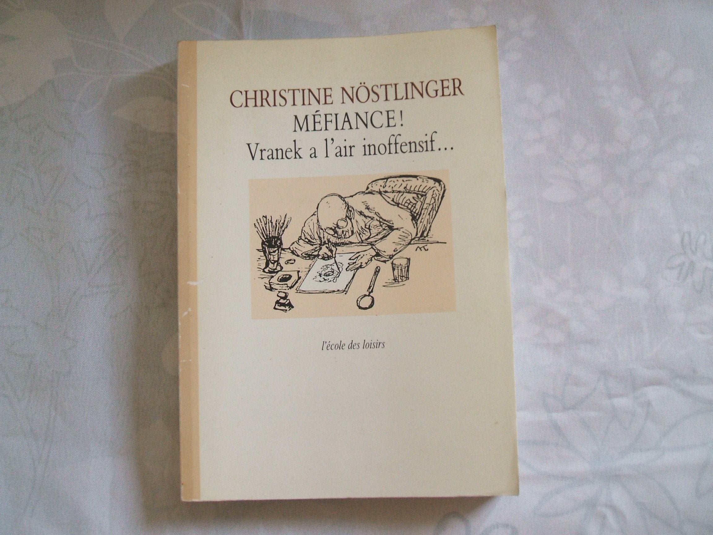 Méfiance! Vranek a l'air inoffensif. 9782211046091