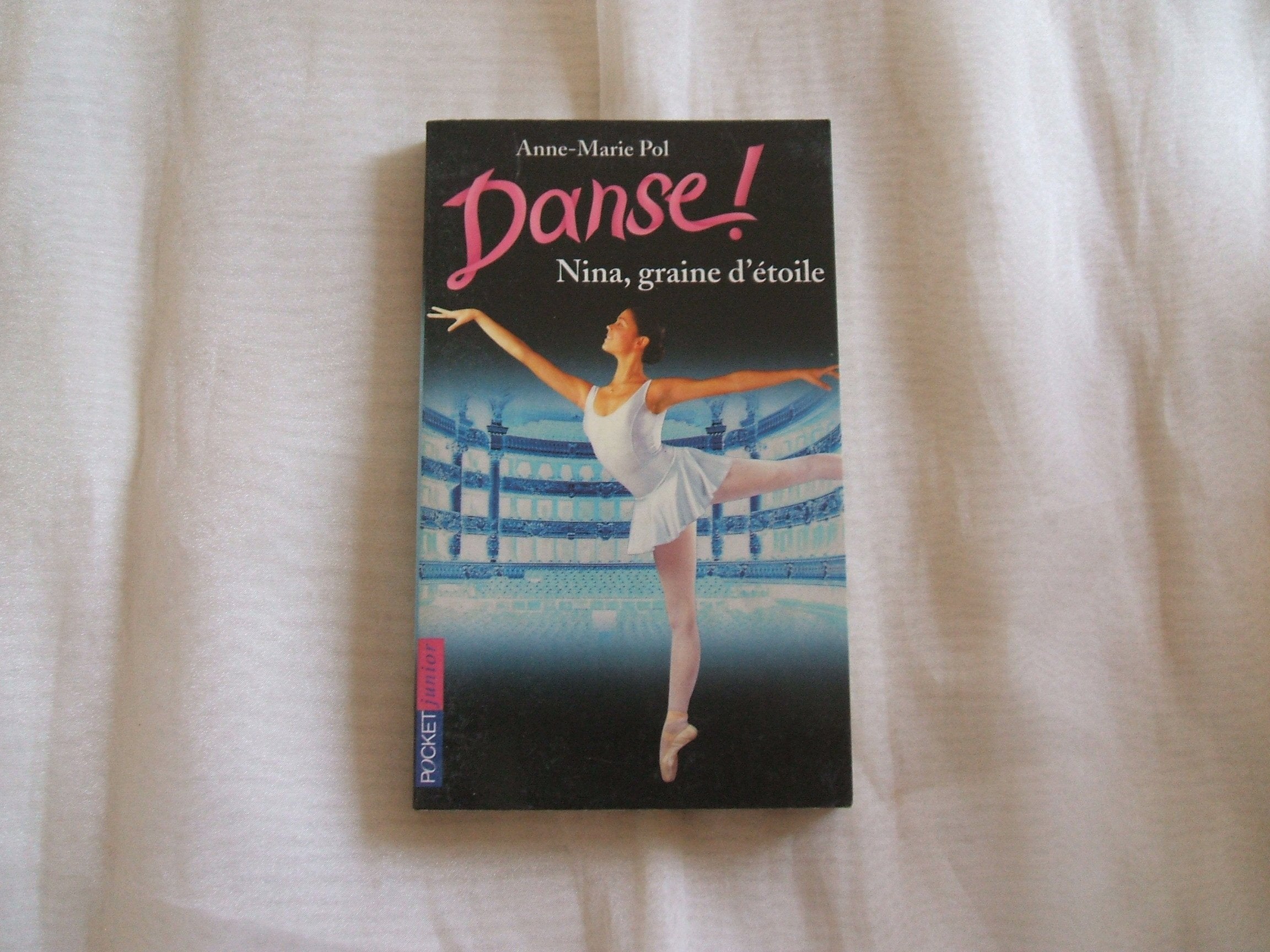 Danse ! Nina graine d'étoile 9782266097321