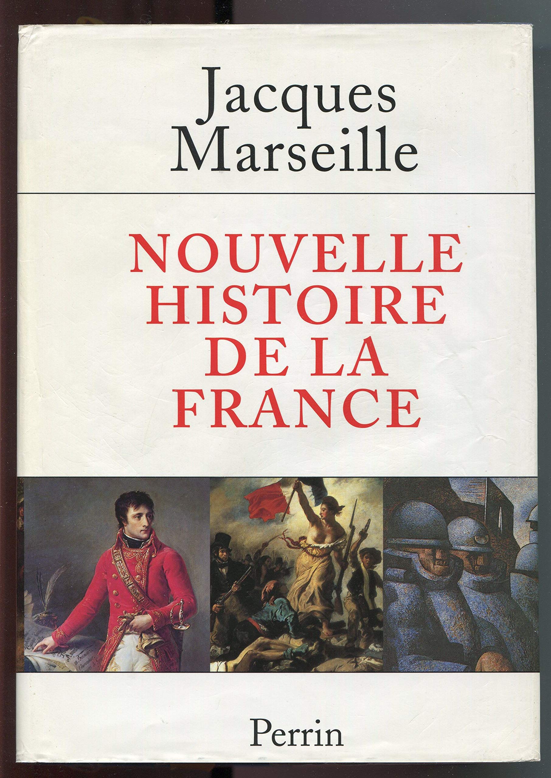 Nouvelle histoire de la France: De la revolution a nos jours 9782744105937
