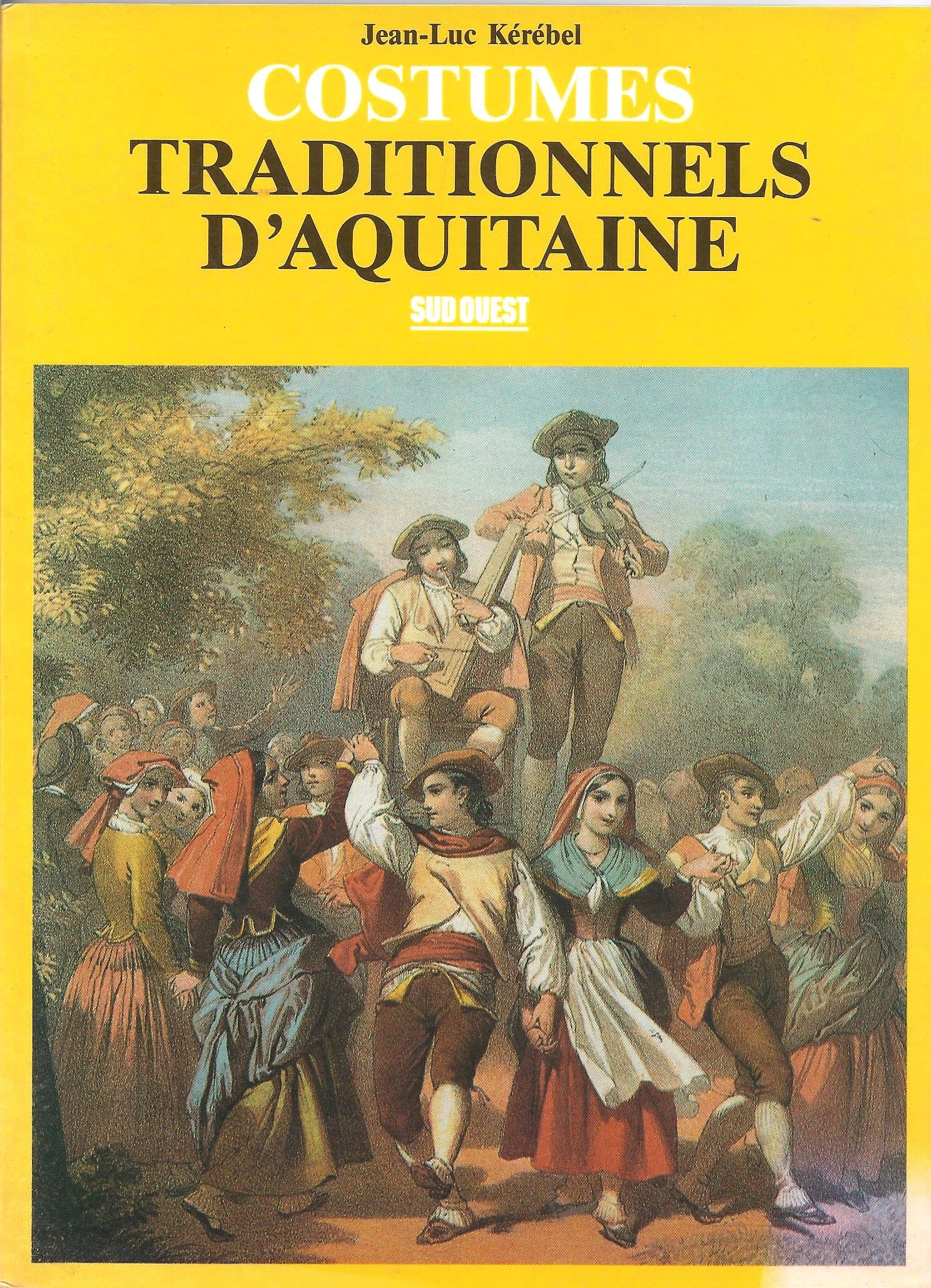 Costumes traditionnels d'Aquitaine 9782879010175