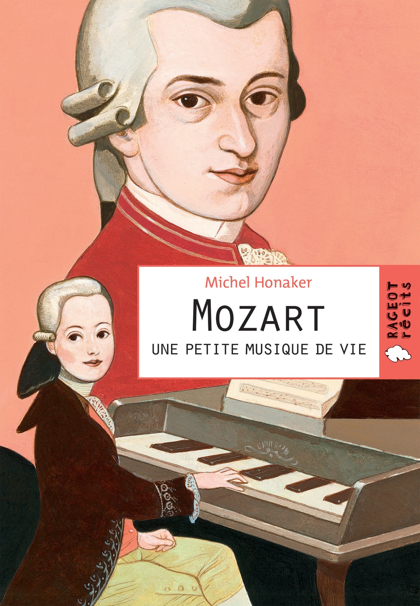 Mozart une petite musique de vie 9782700239492