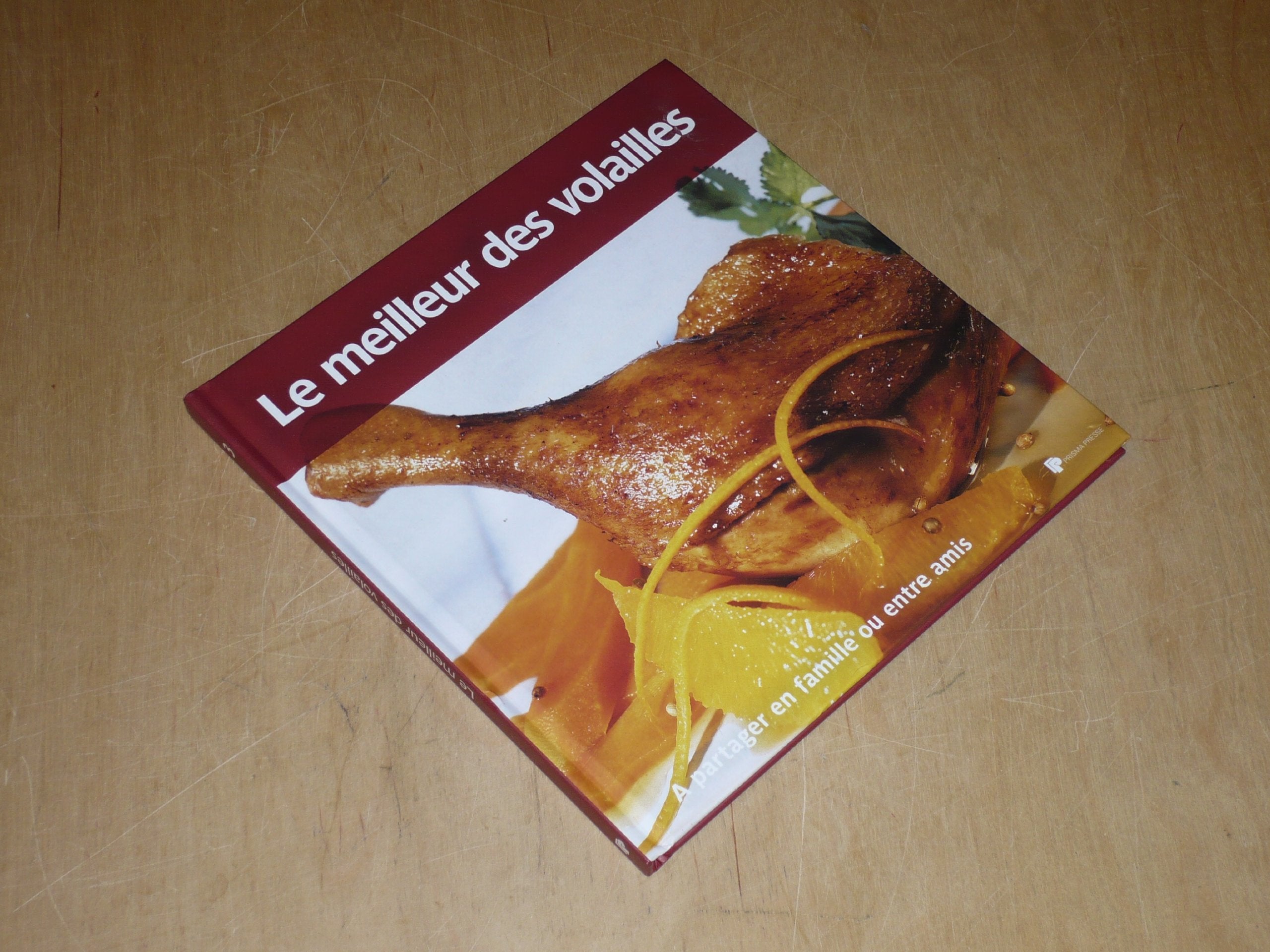 COLLECTION "LE MEILLEUR..." VOL.3 / LE MEILLEUR DES VOLAILLES 9782810400966