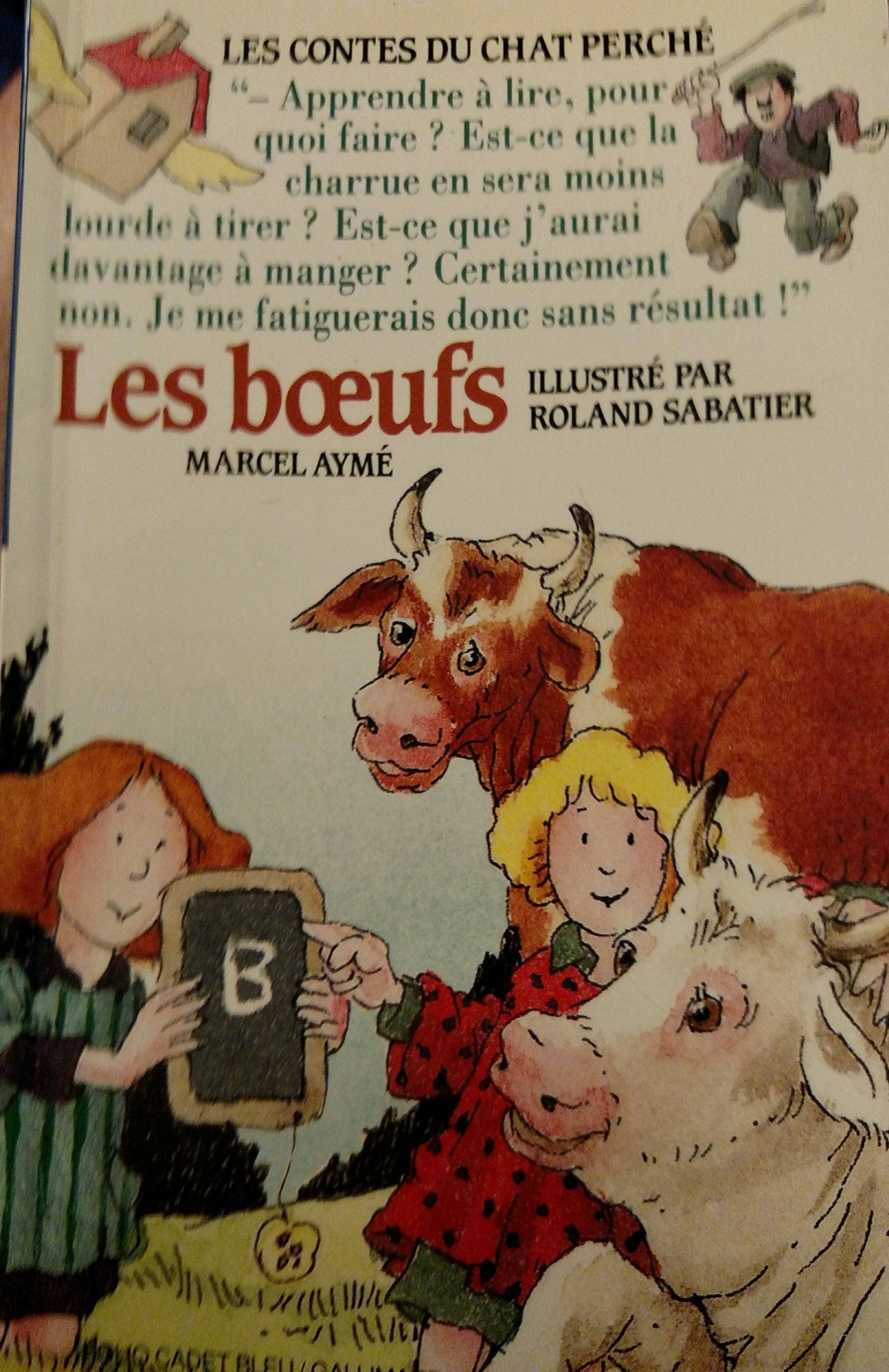 Les boeufs: UN CONTE DU CHAT PERCHE 9782070310760