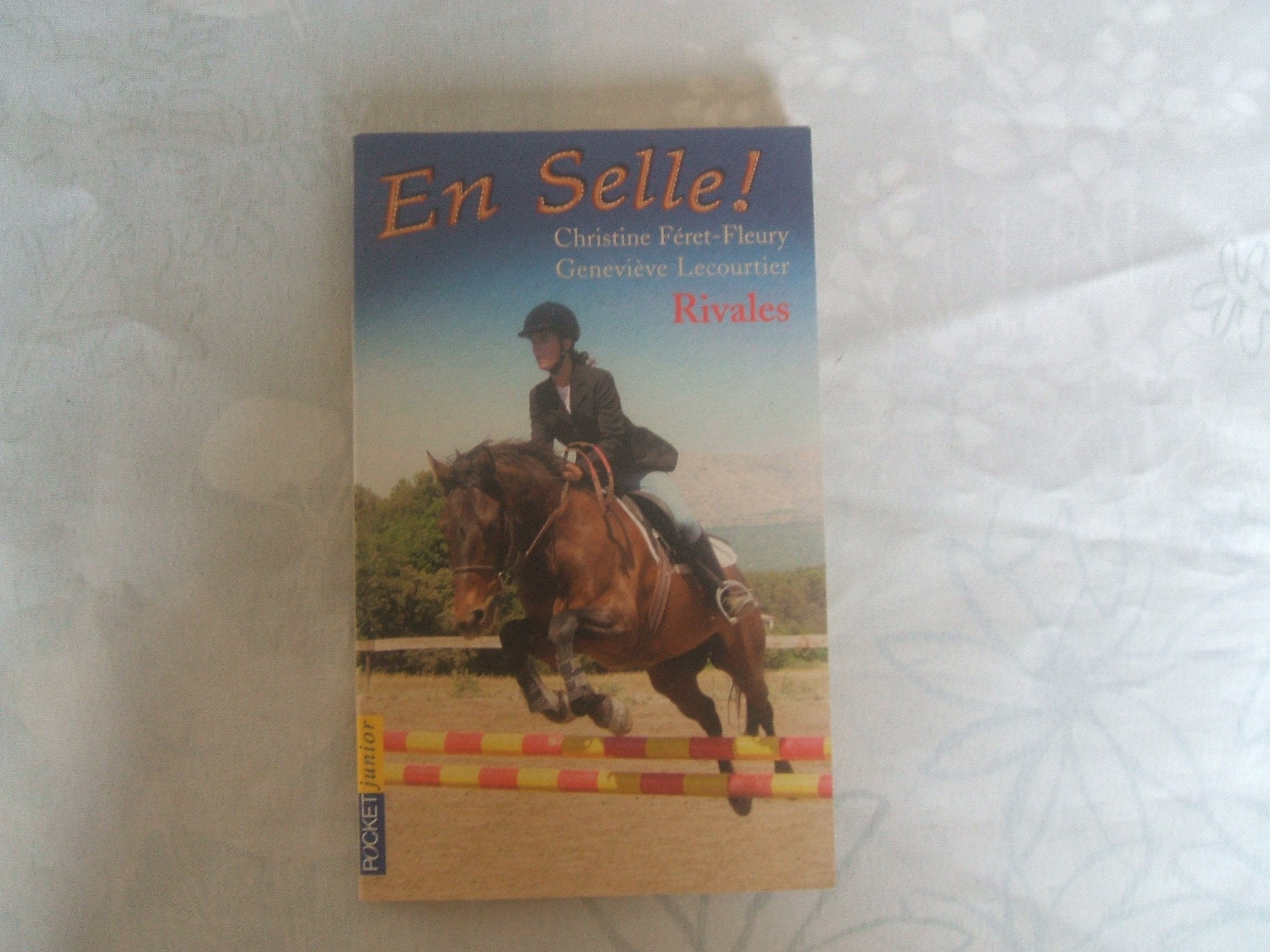 En selle, tome 2 : Rivales 9782266120043