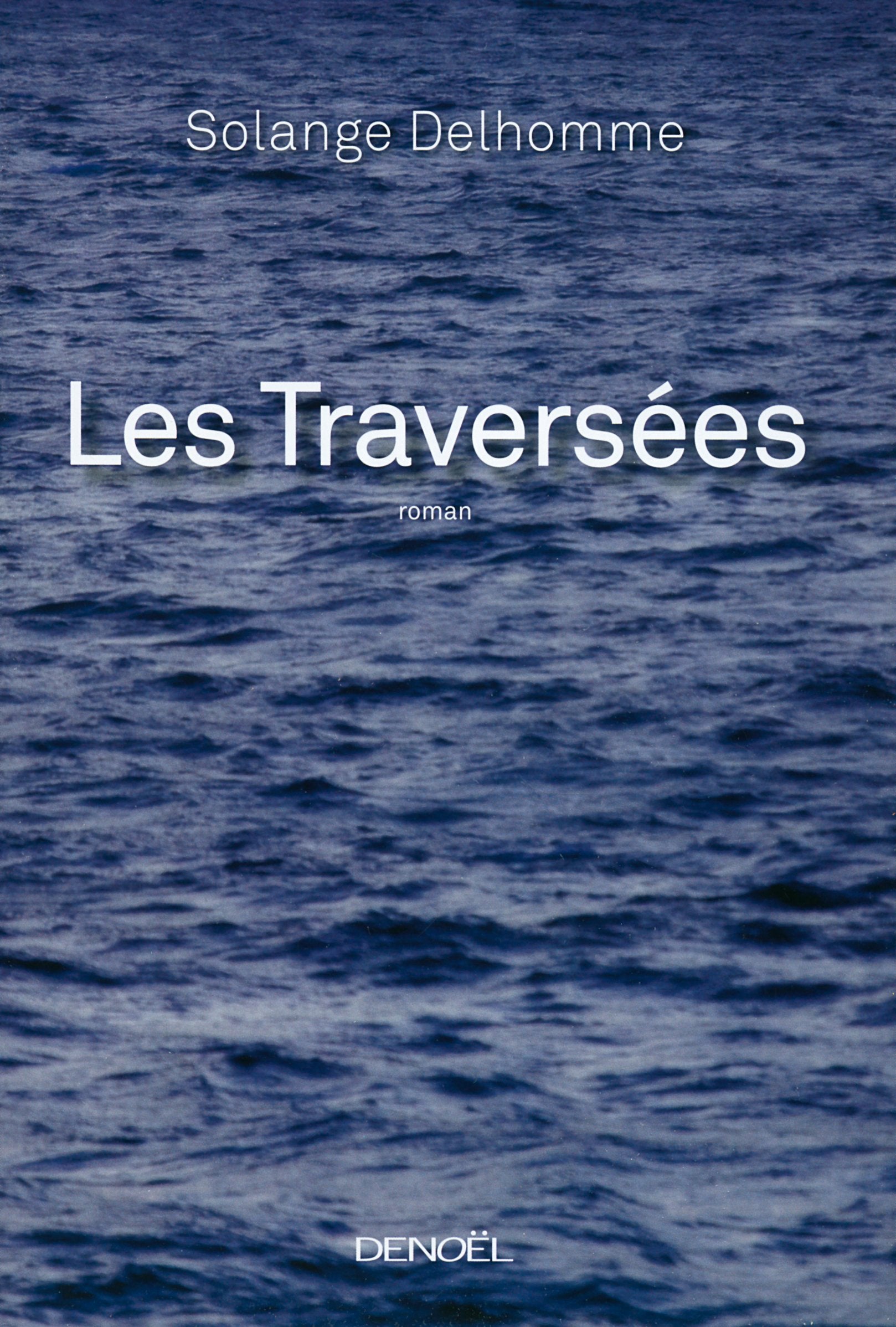 Les Traversées 9782207115336