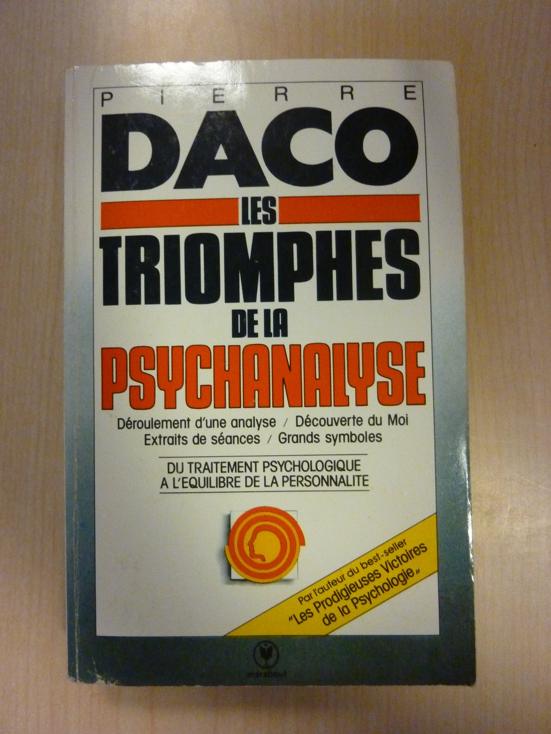 Les triomphes de la psychanalyse 9782501002530