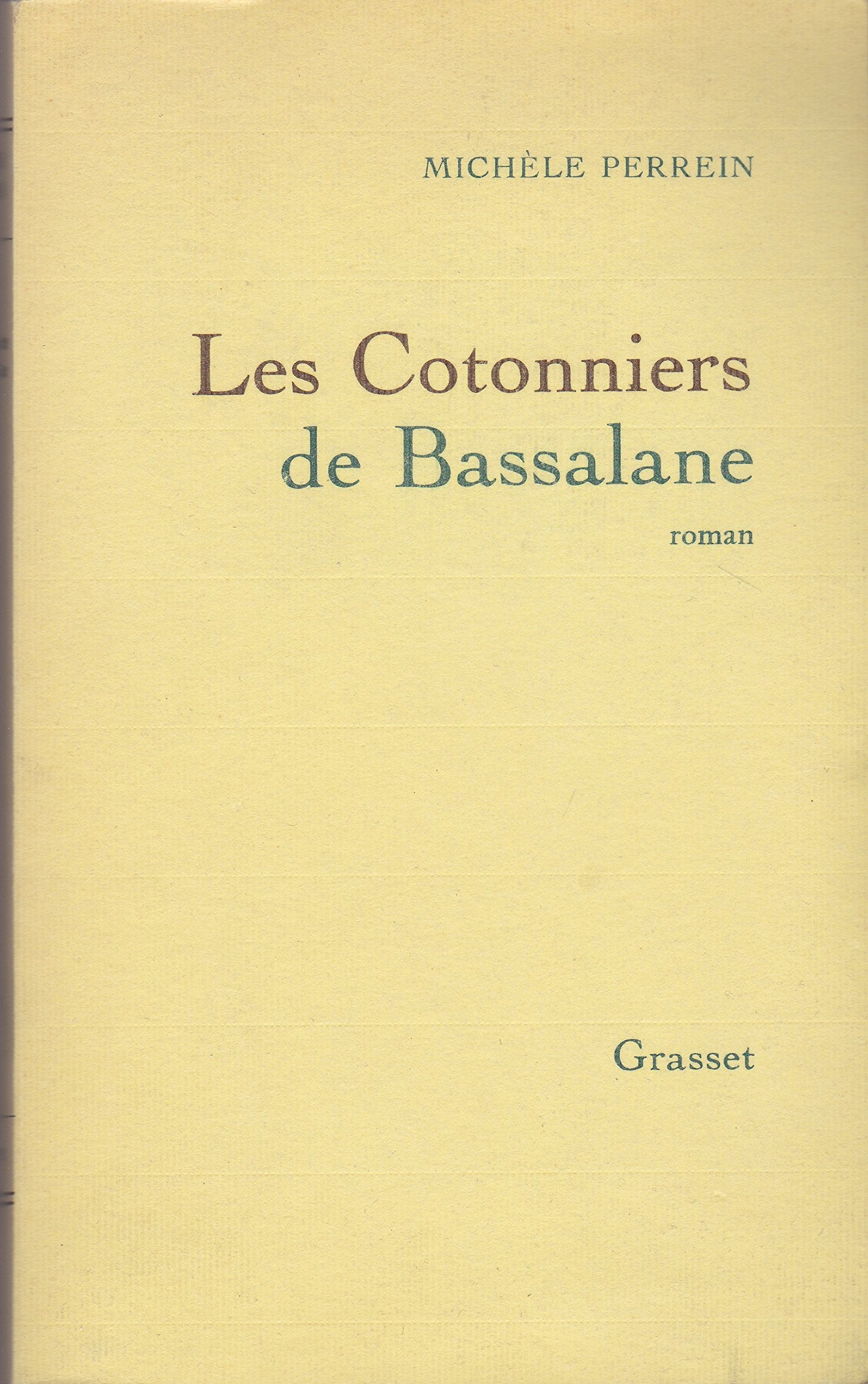 LES COTONNIERS DE BASSALANE 9782246311416