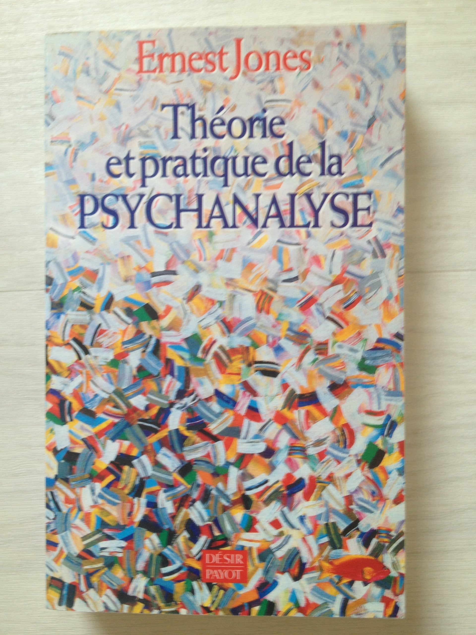 Théorie et pratique de la psychanalyse 9782228891059