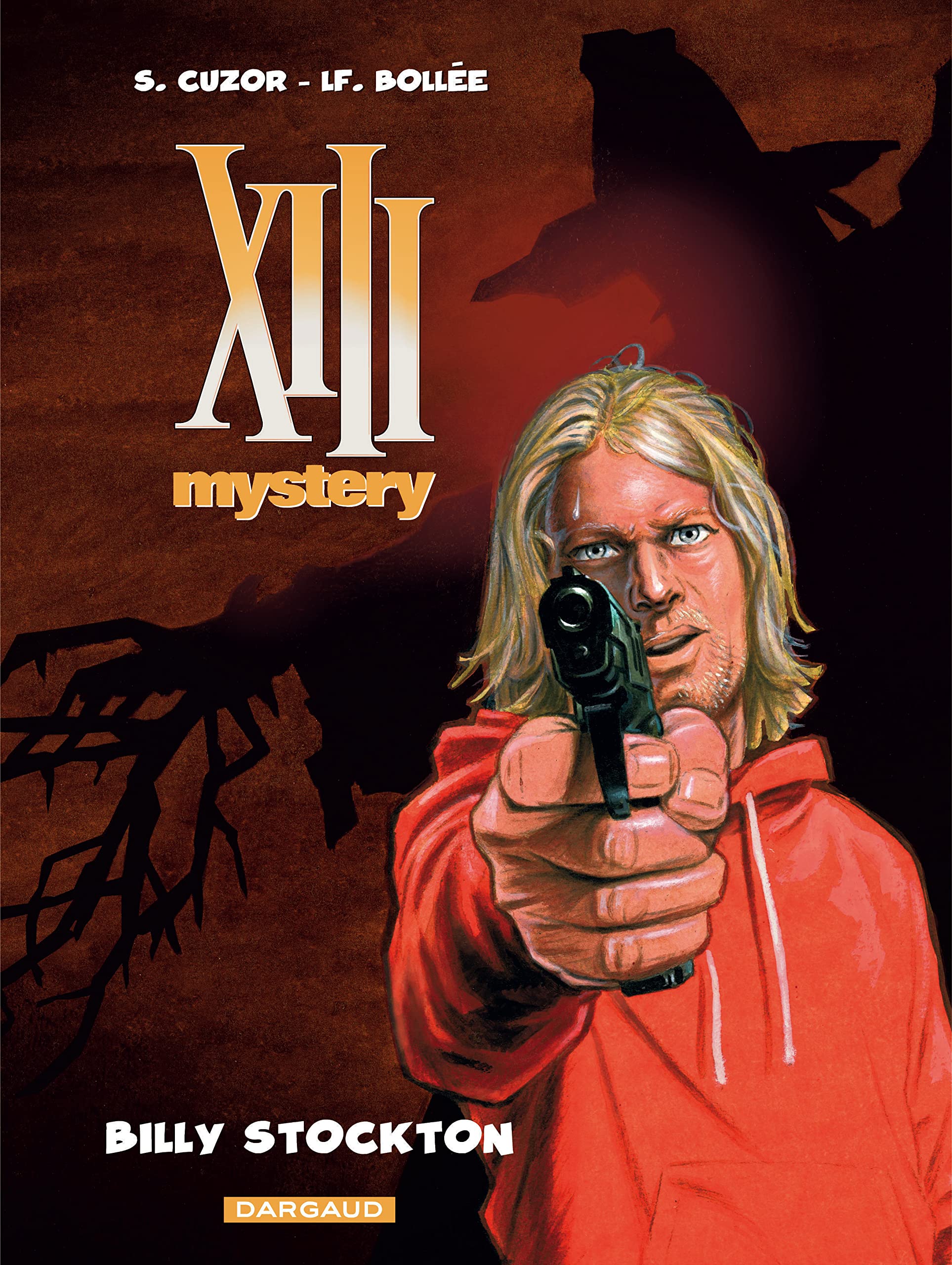 XIII Mystery - Tome 6 - Billy Stockton 9782505019541