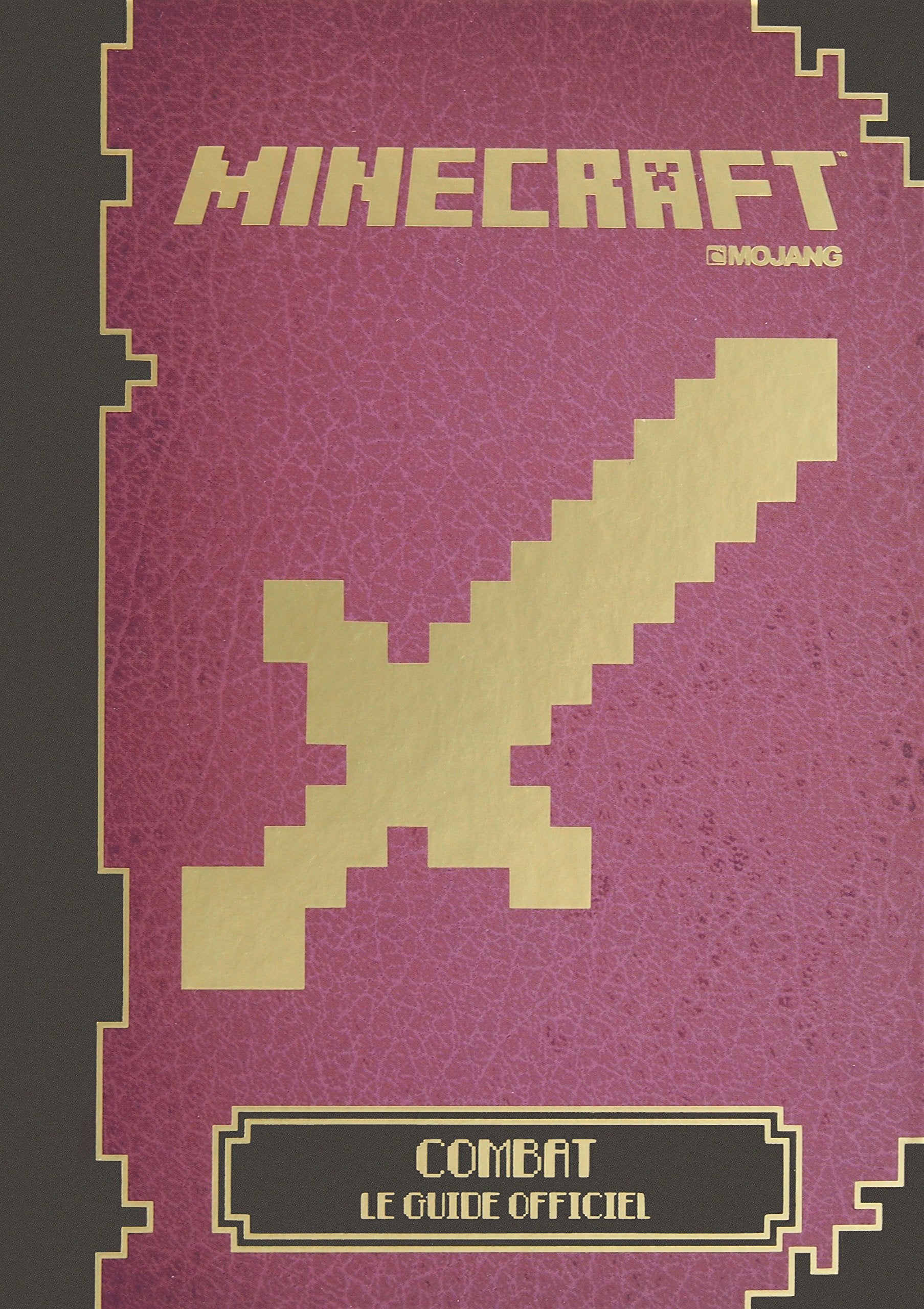 Minecraft : Combat, le guide officiel 9782070660209