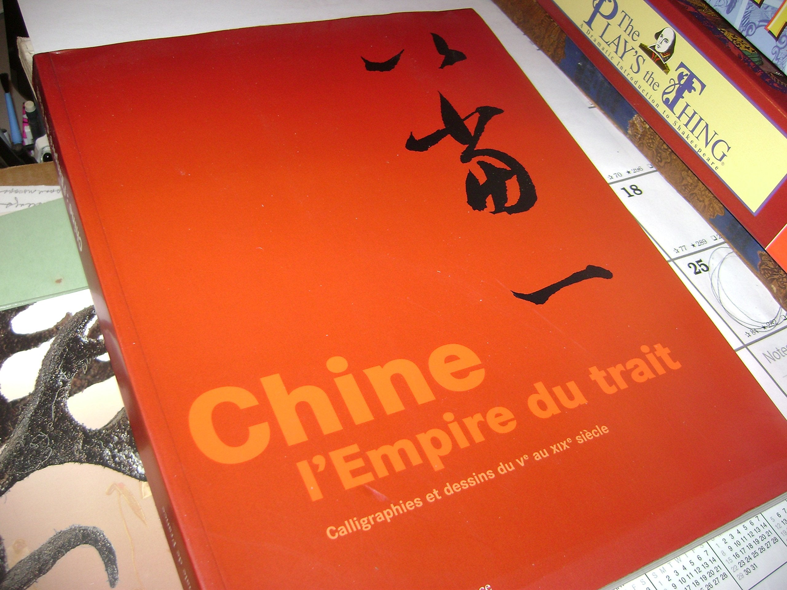 Chine : L'empire du trait : Calligraphies et dessins du Ve au XIXe siècle 9782717722857
