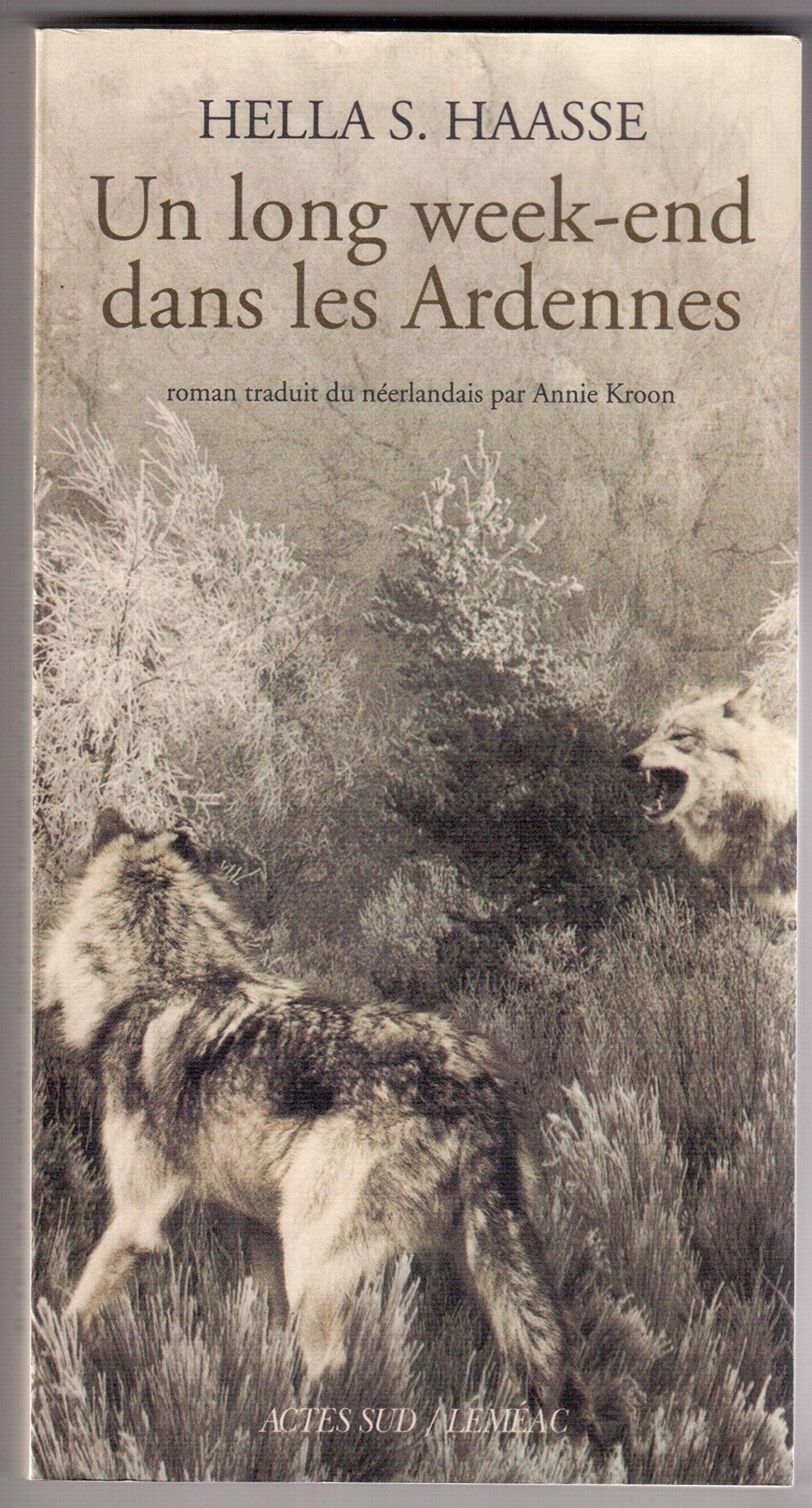 Un long week-end dans les Ardennes 9782742734153