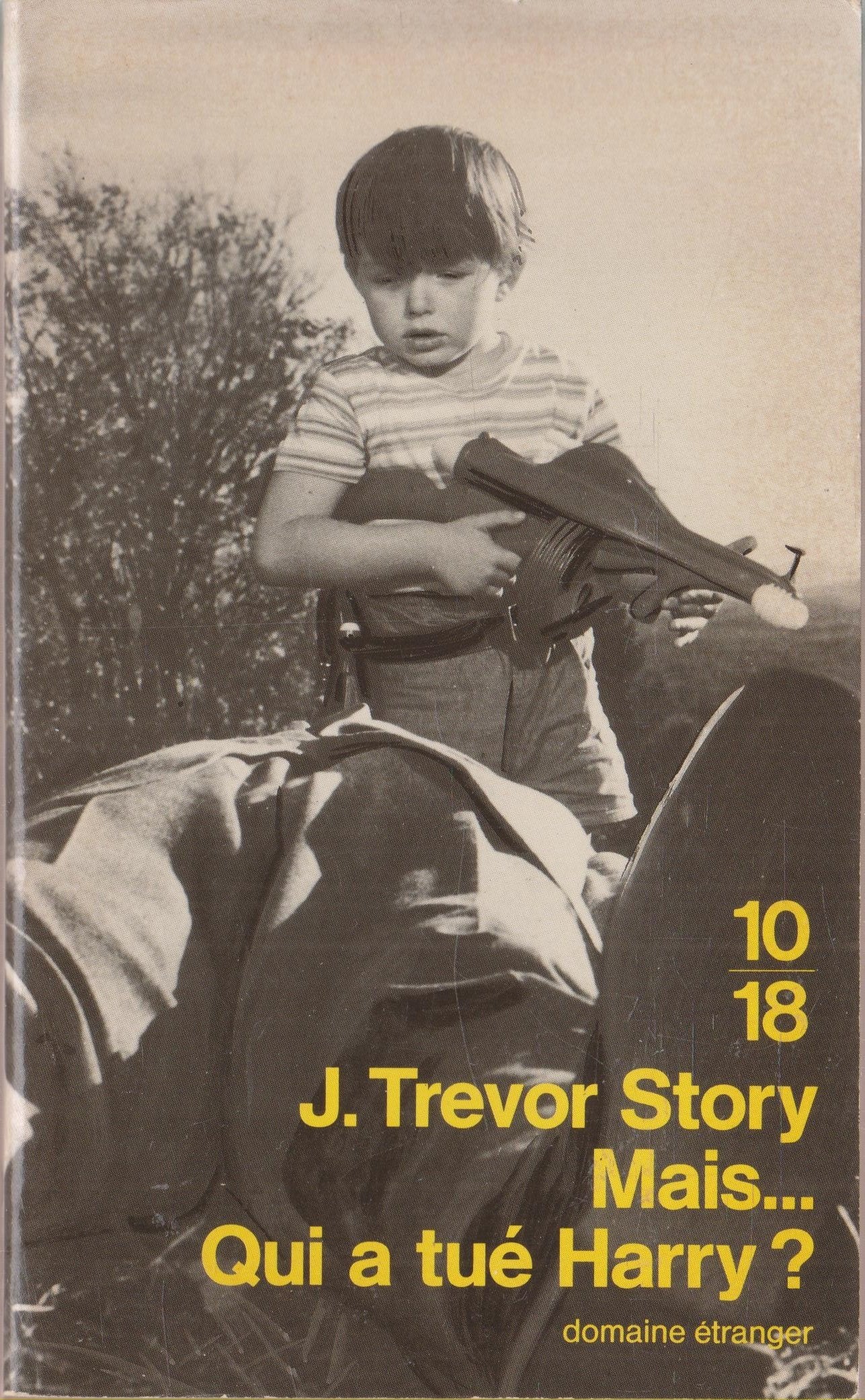 Mais qui a tué Harry ? 9782264021533