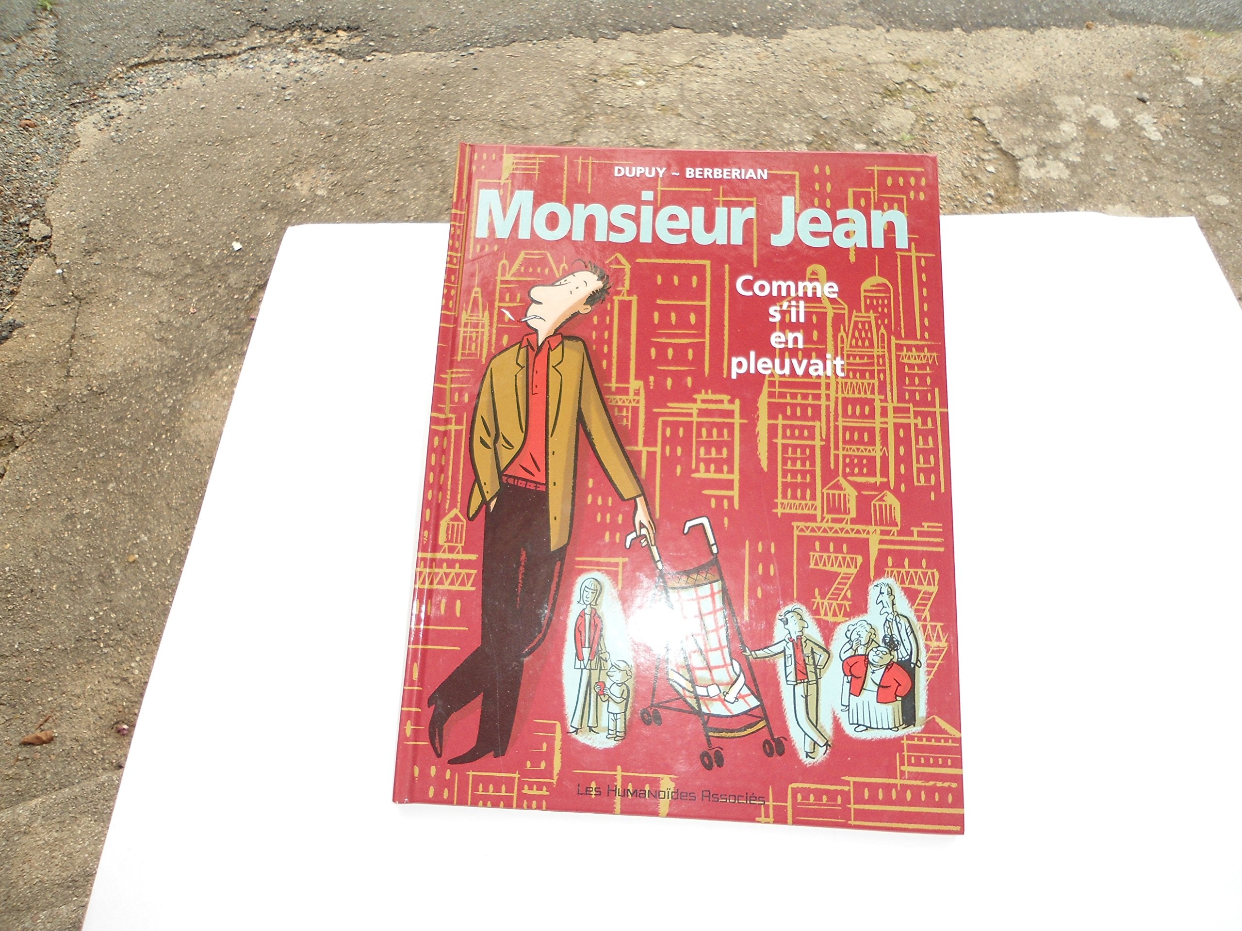 Monsieur Jean T05: Comme s'il en pleuvait 9782731613995