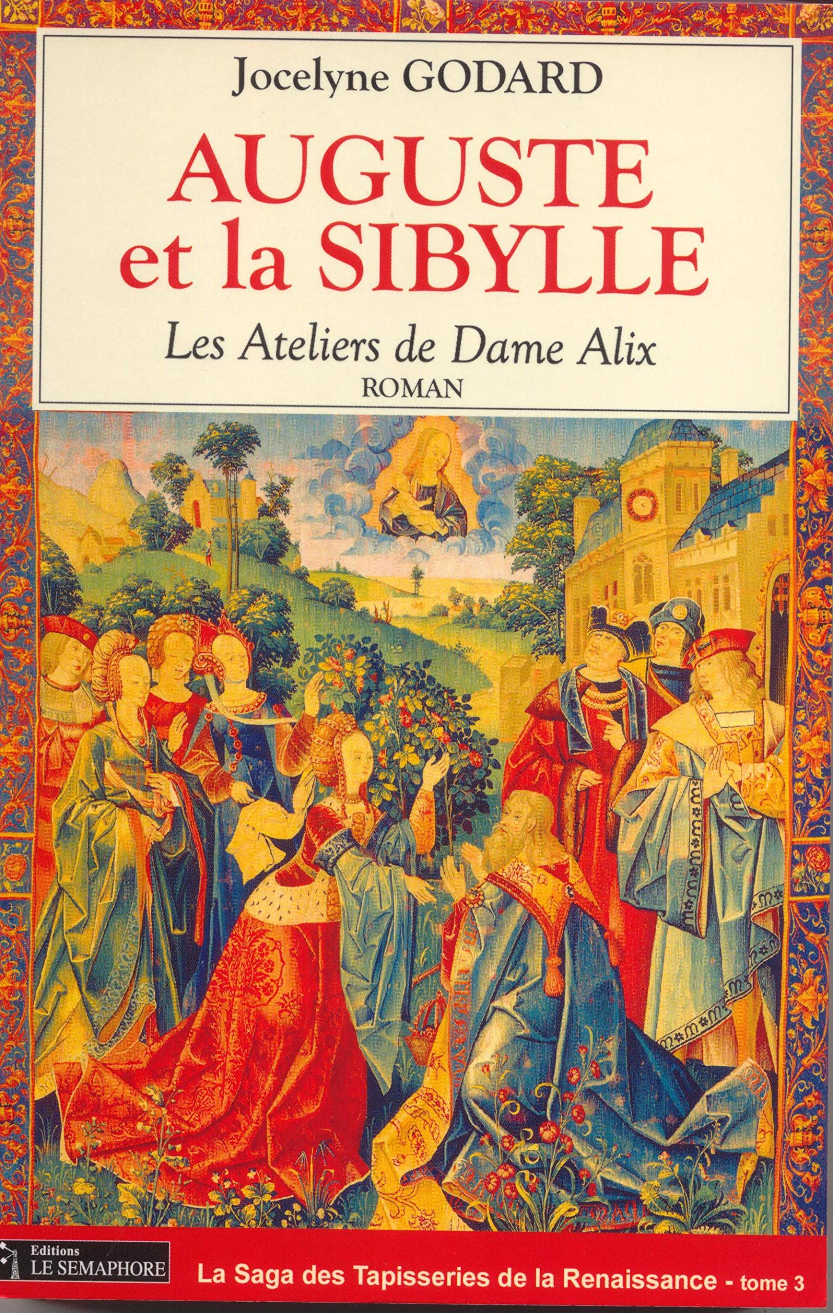 Auguste et la sibylle, tome 3 : Les ateliers de Dame Alix 9782912283900