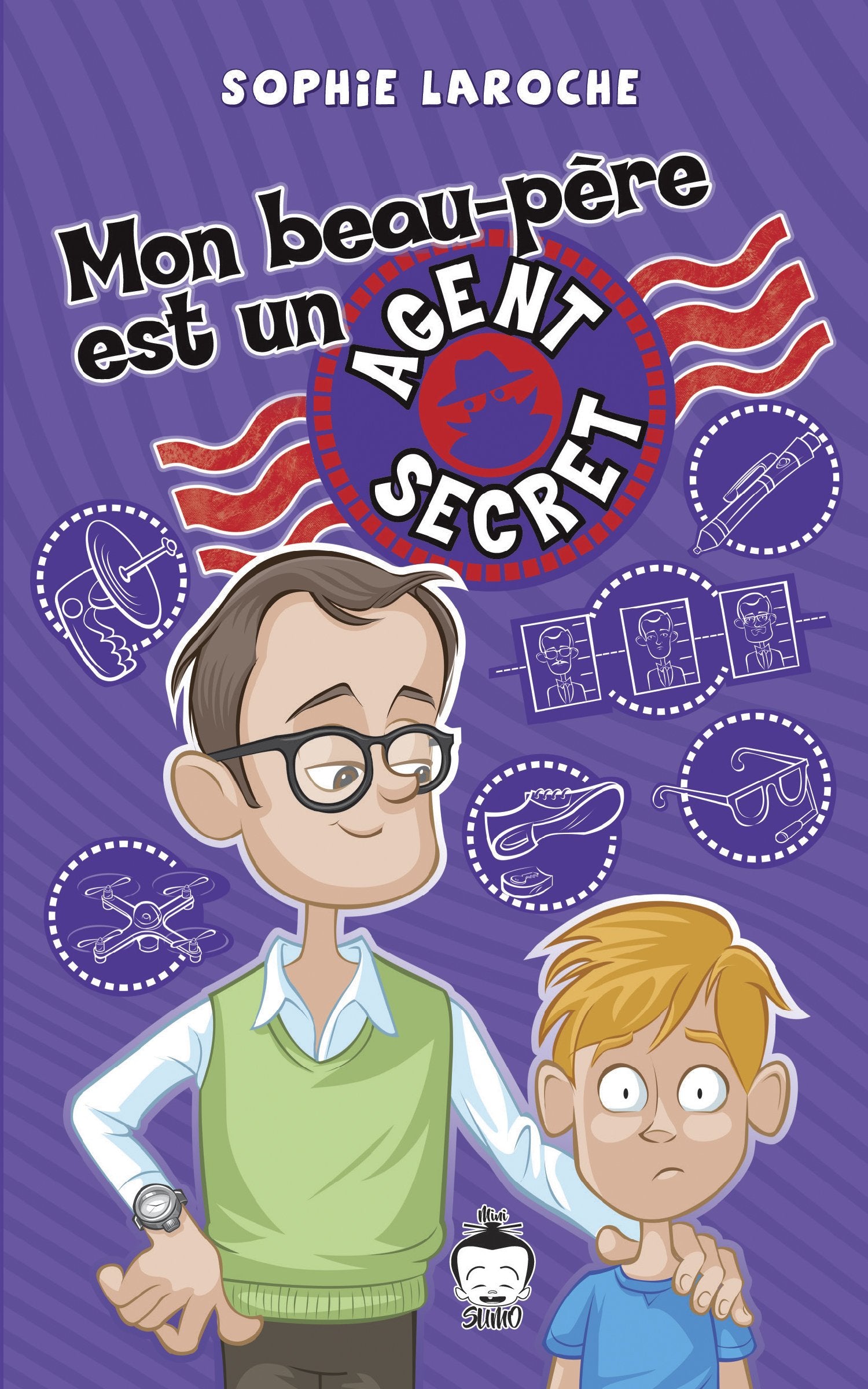 Mon beau-père est un agent secret 9782896627875