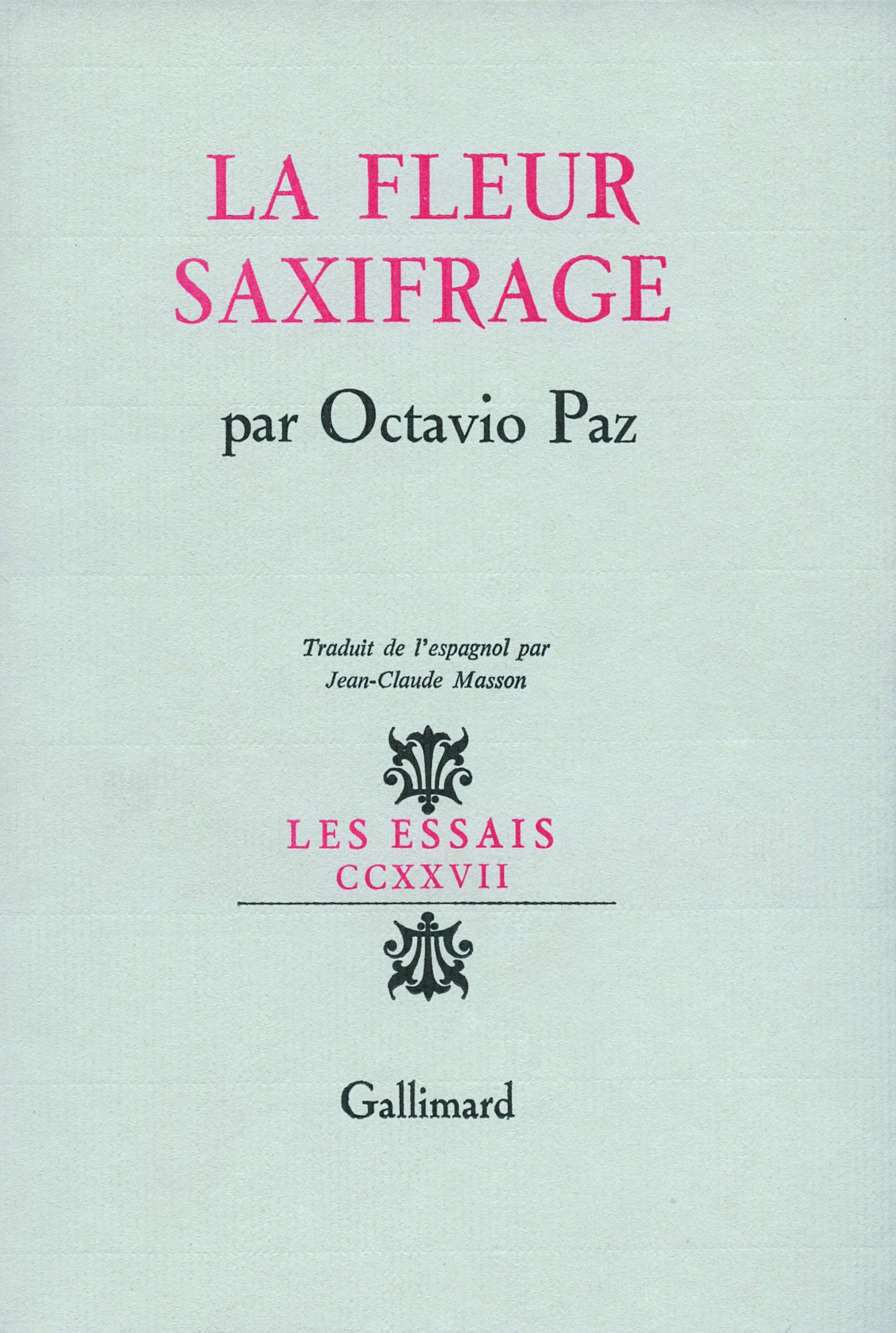 La Fleur saxifrage 9782070700905