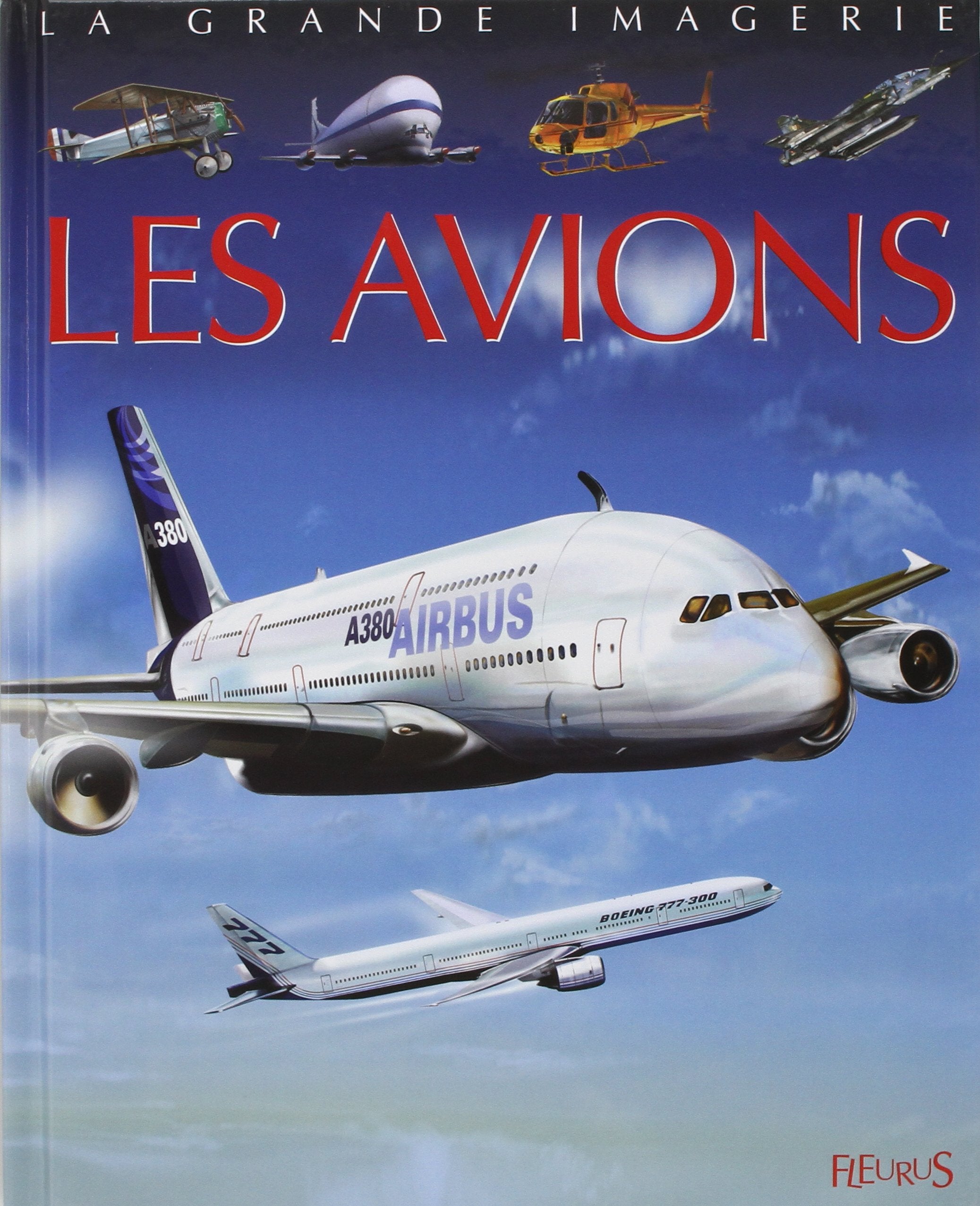 La Grande imagerie : Les Avions 9782215084440