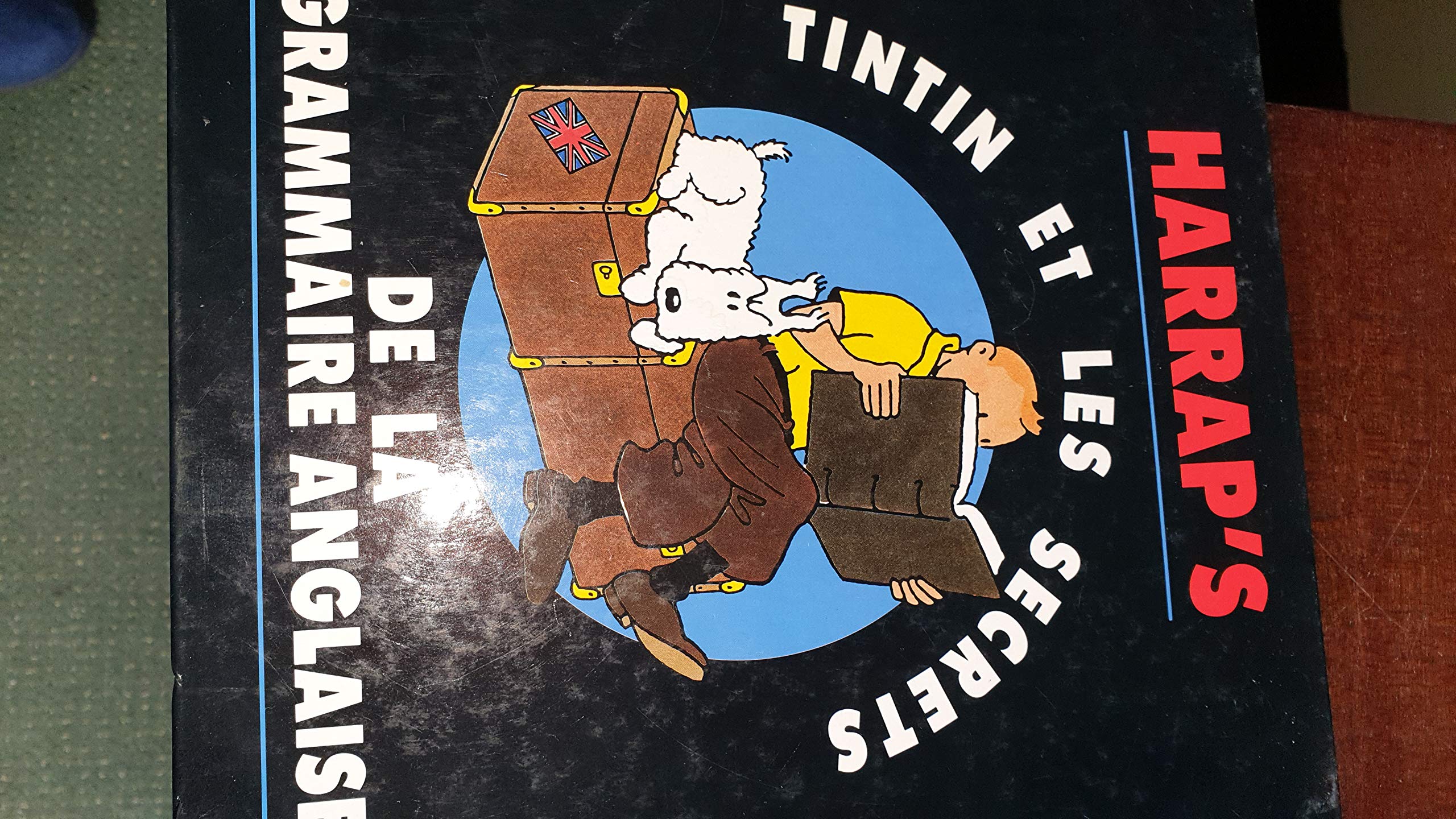 Tintin et les secrets de la grammaire anglaise 9780245501623