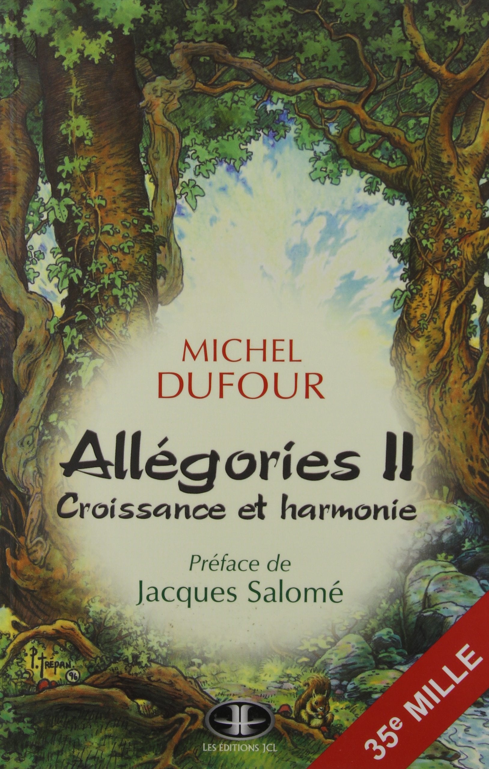 Allegories II : Croissance et Harmonie 9782894311509