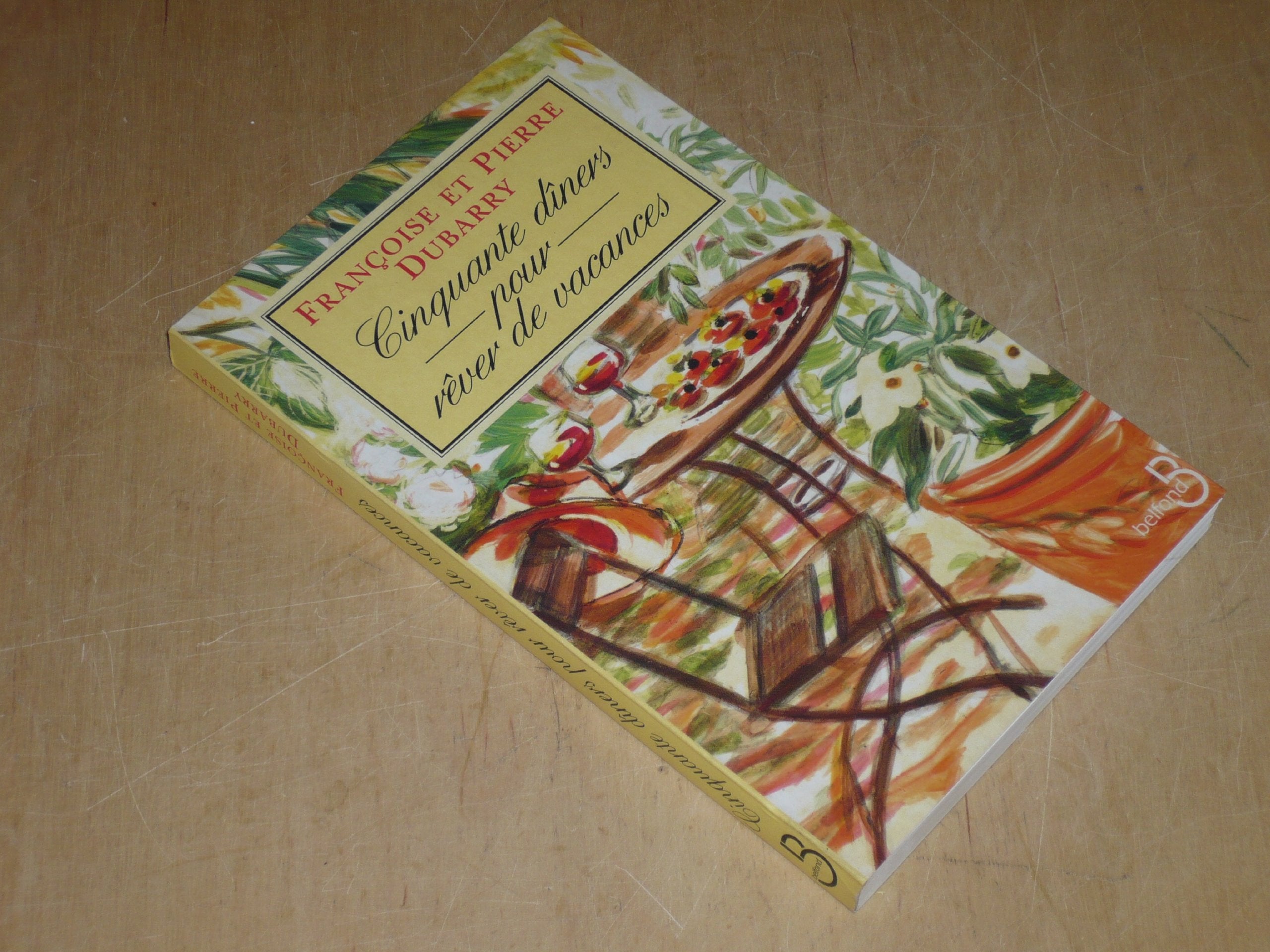 50 dîners pour rêver de vacances 9782714432742