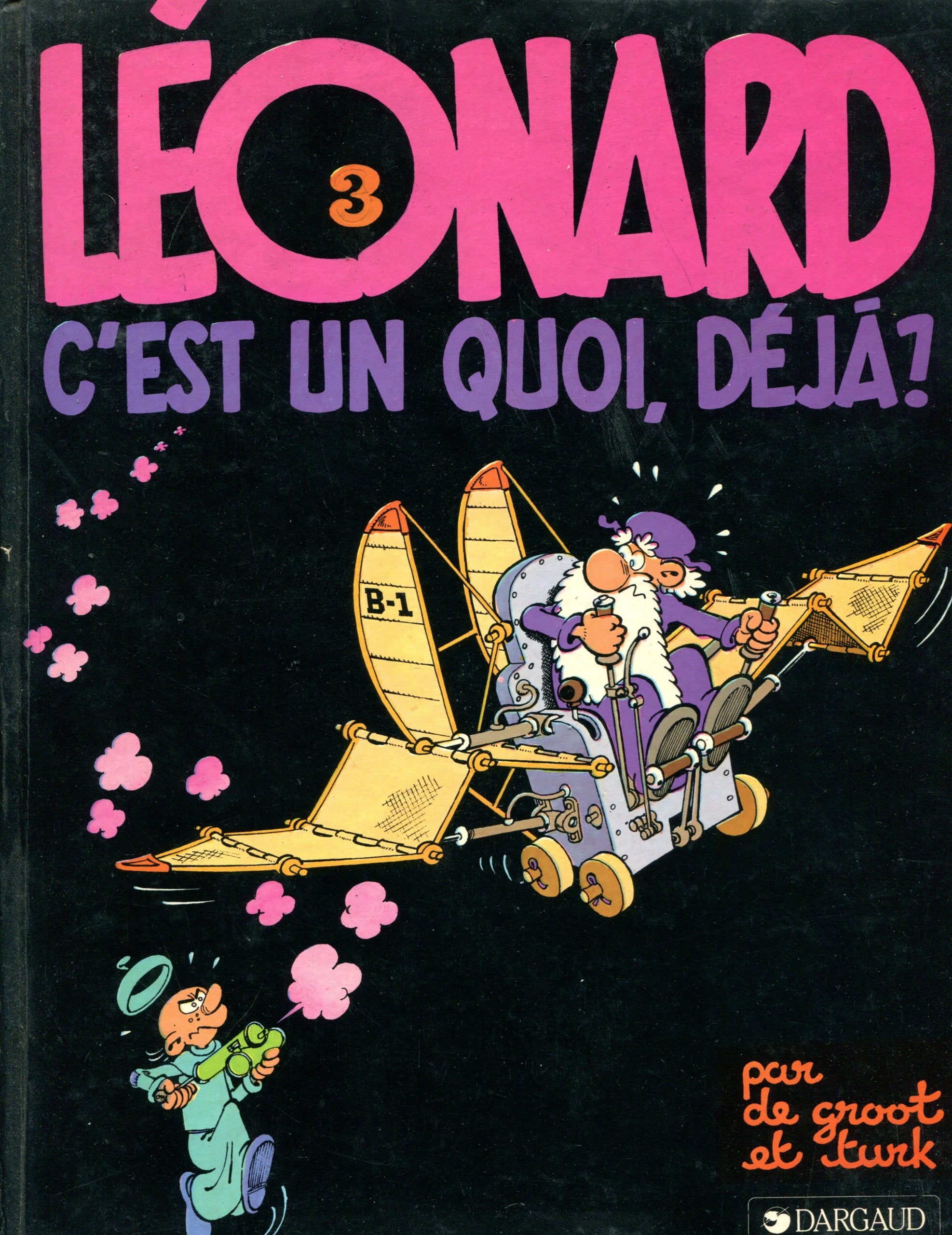 Léonard, n° 3 : C'est un quoi, déjà ? 9782205014488