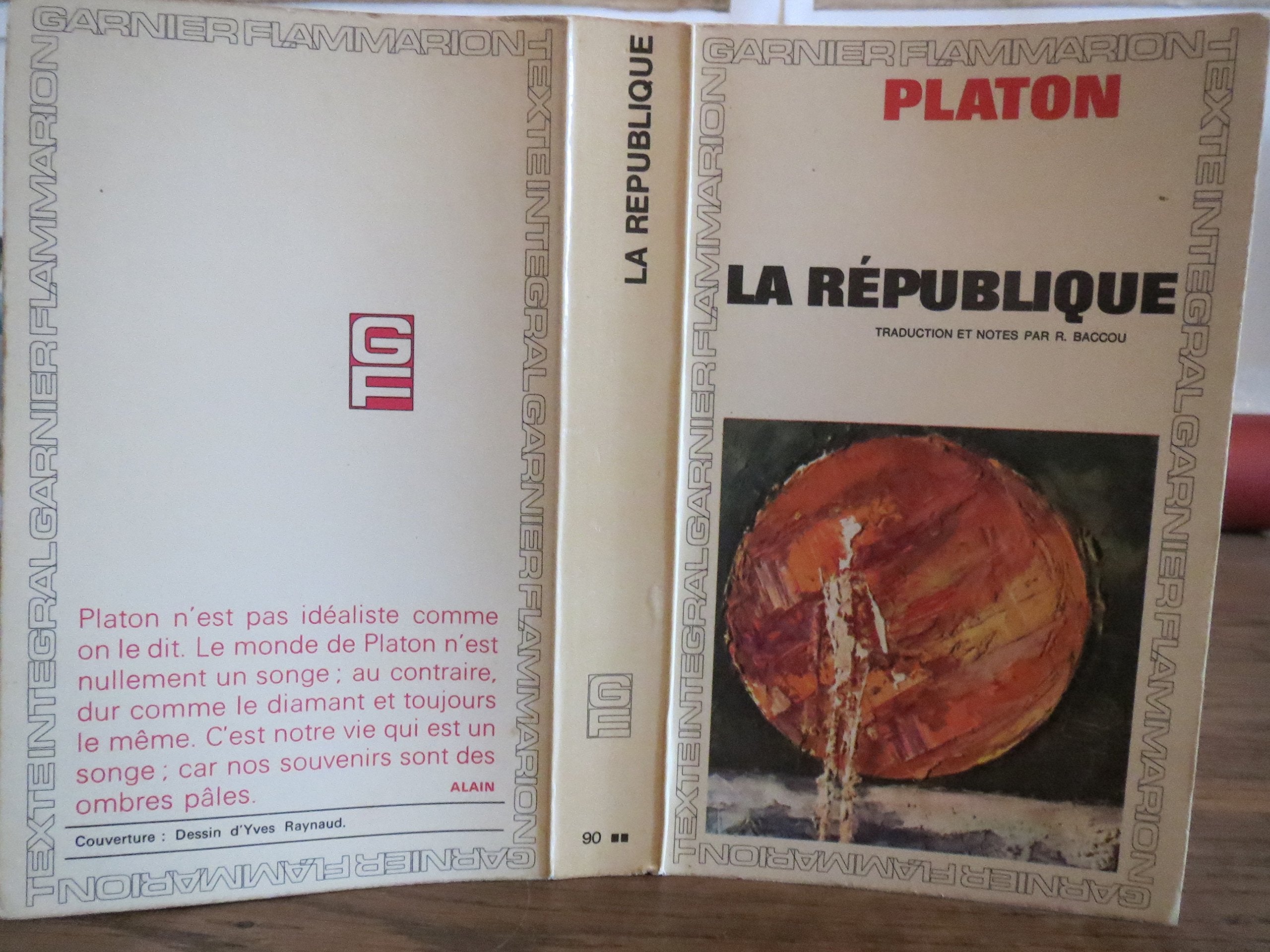 La République - traduction et Notes Par R. Baccou