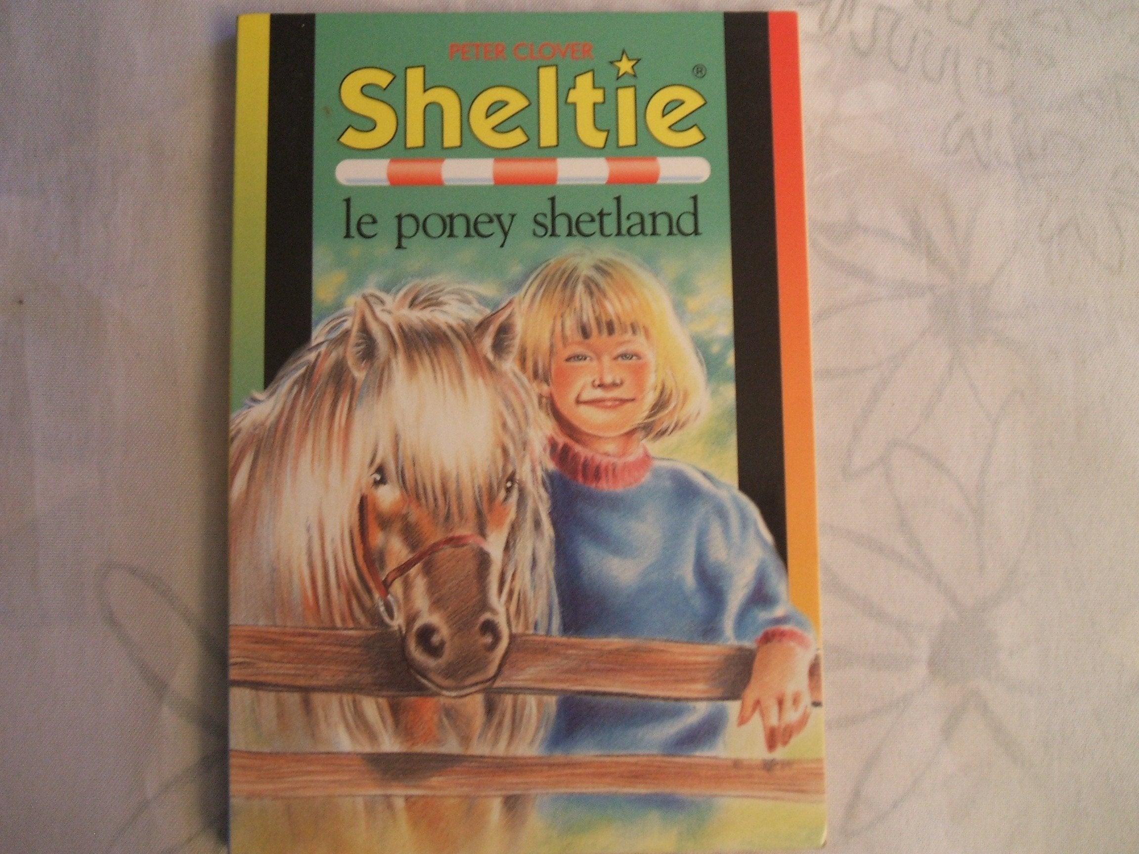 Sheltie et le poney shetland 9782747000673