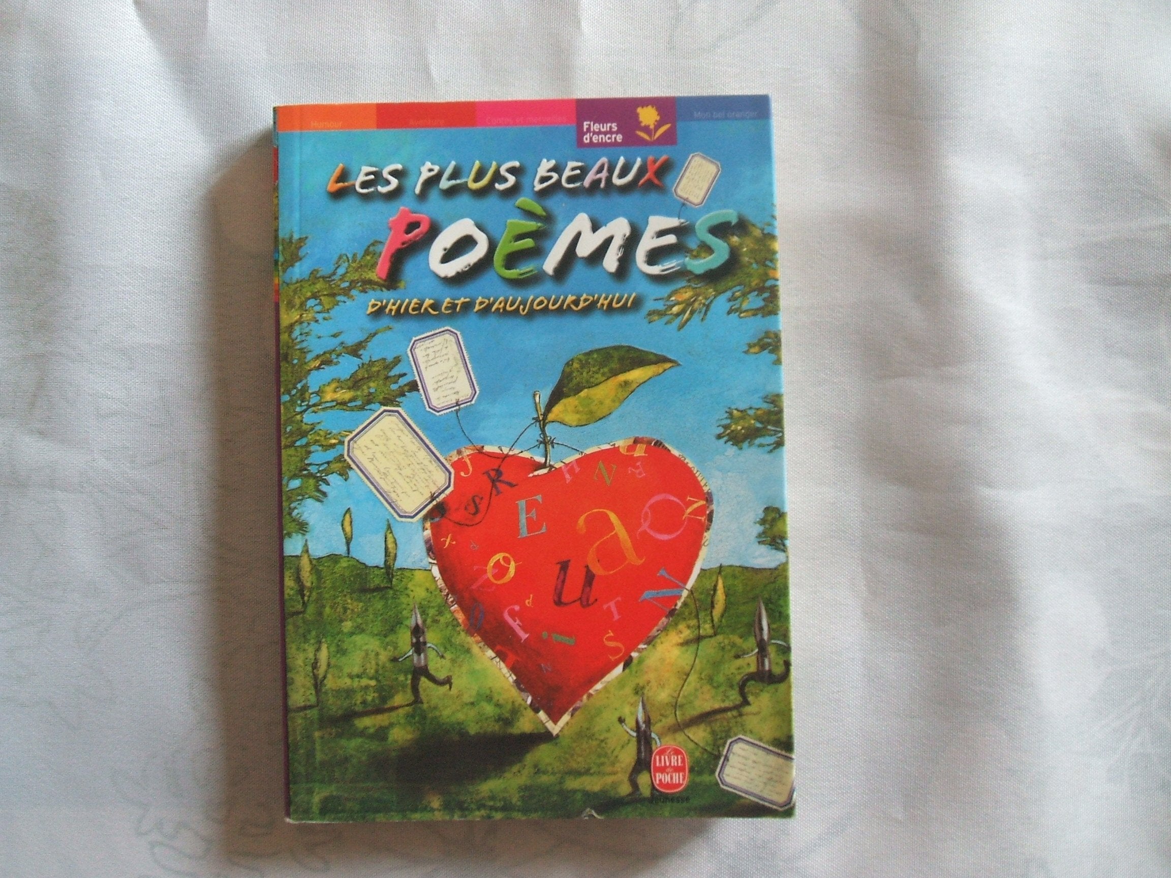 Les Plus Beaux Poèmes d'hier et d'aujourd'hui 9782013218627