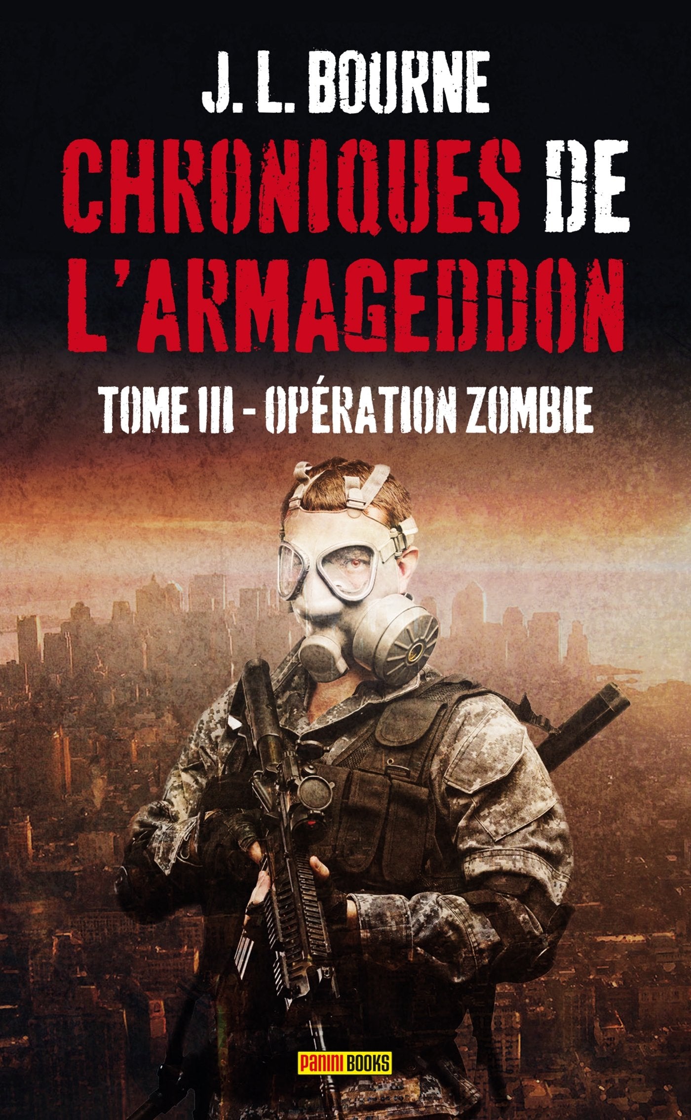 LES CHRONIQUES DE L'ARMAGEDDON T03 9782809450804