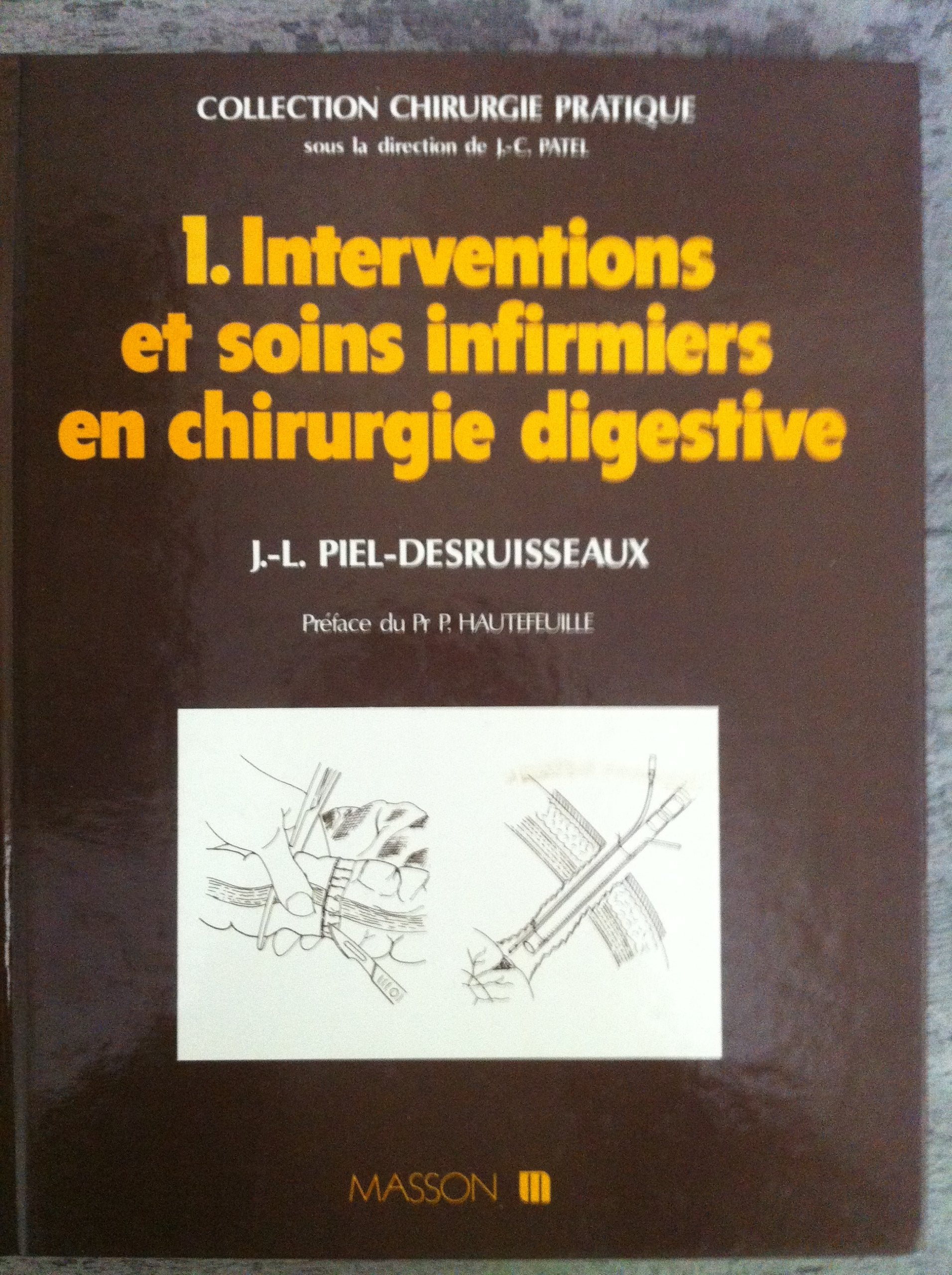 Interventions et soins infirmiers en chirurgie digestive 9782225820052
