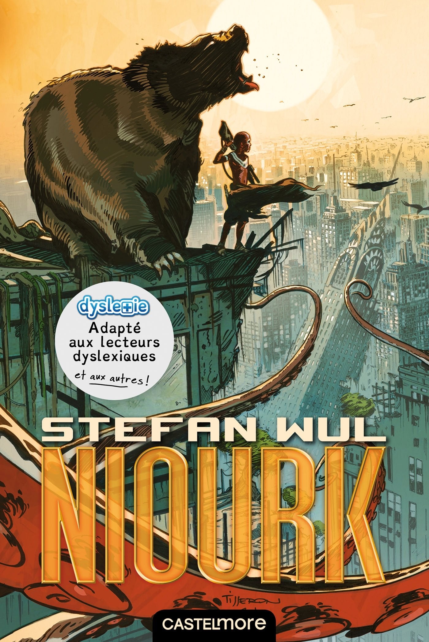 Niourk (version dyslexique) 9782811219833